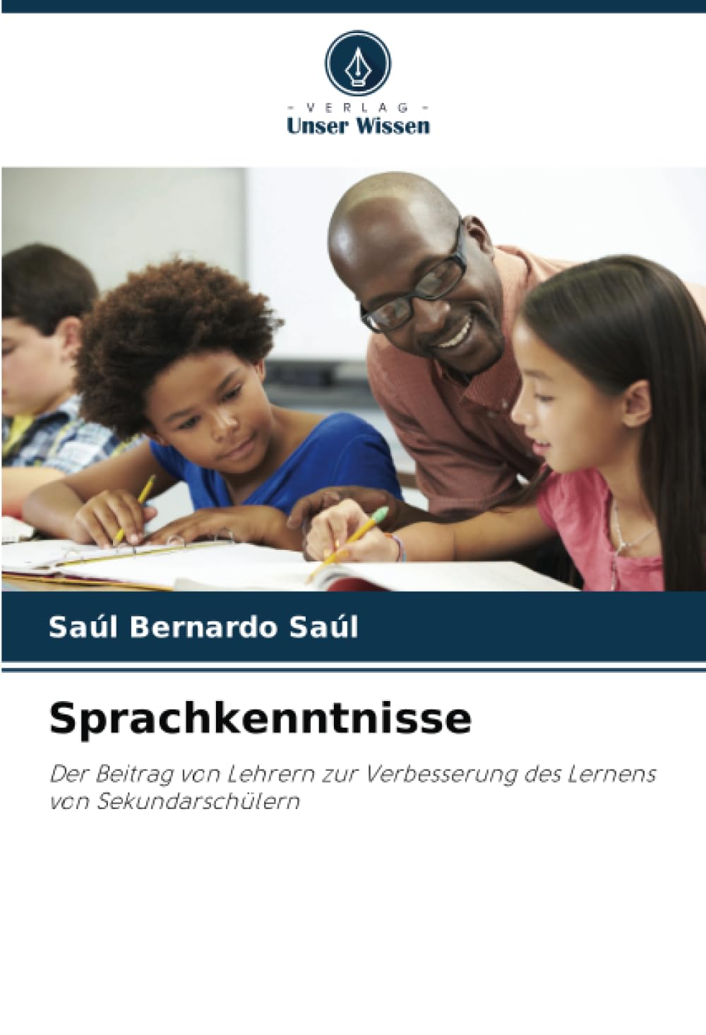 Sprachkenntnisse: Der Beitrag von Lehrern zur Verbesserung des Lernens von Sekundarschülern Business, Finance & Career