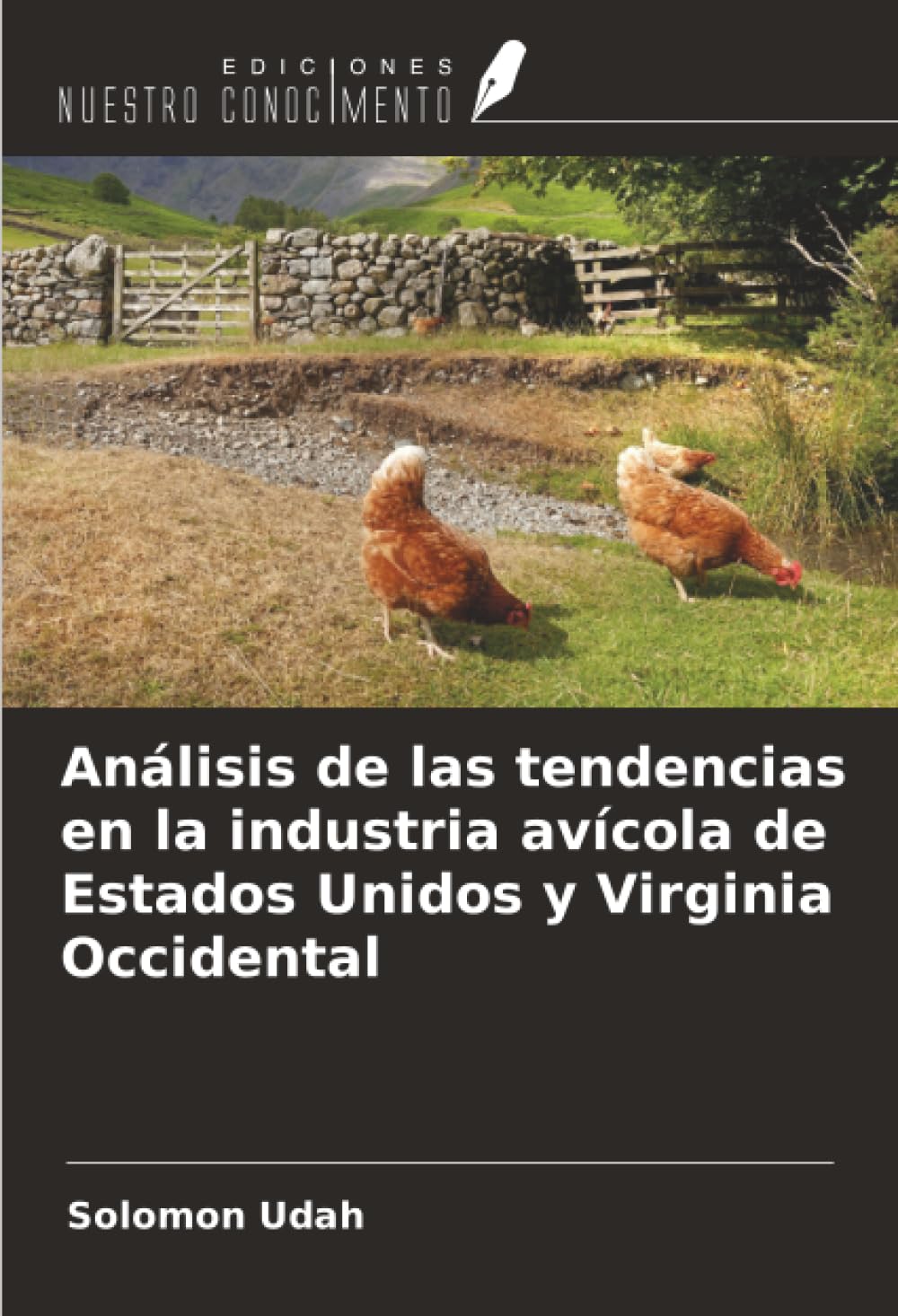 Análisis de las tendencias en la industria avícola de Estados Unidos y Virginia Occidental Natural Sciences