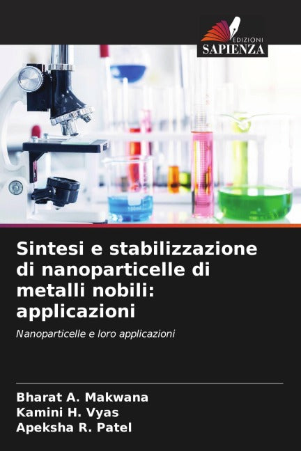 Sintesi e stabilizzazione di nanoparticelle di metalli nobili: applicazioni Books