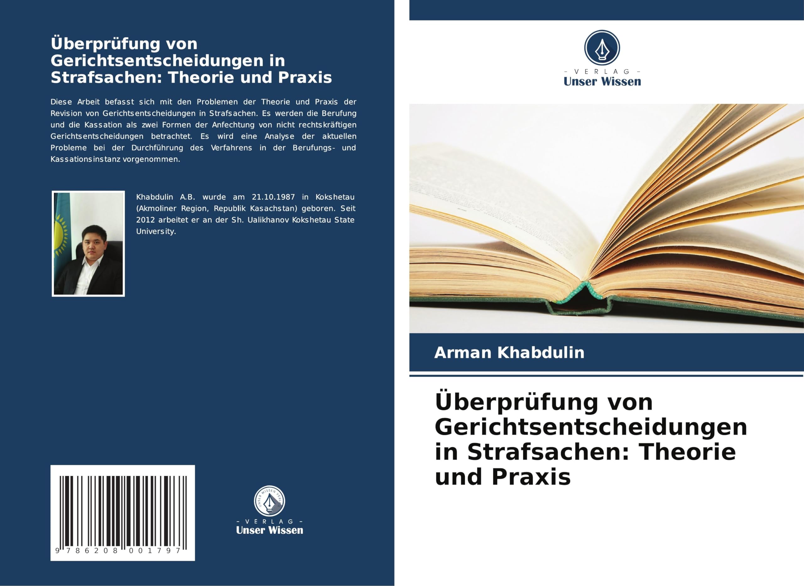 Überprüfung von Gerichtsentscheidungen in Strafsachen: Theorie und Praxis Law