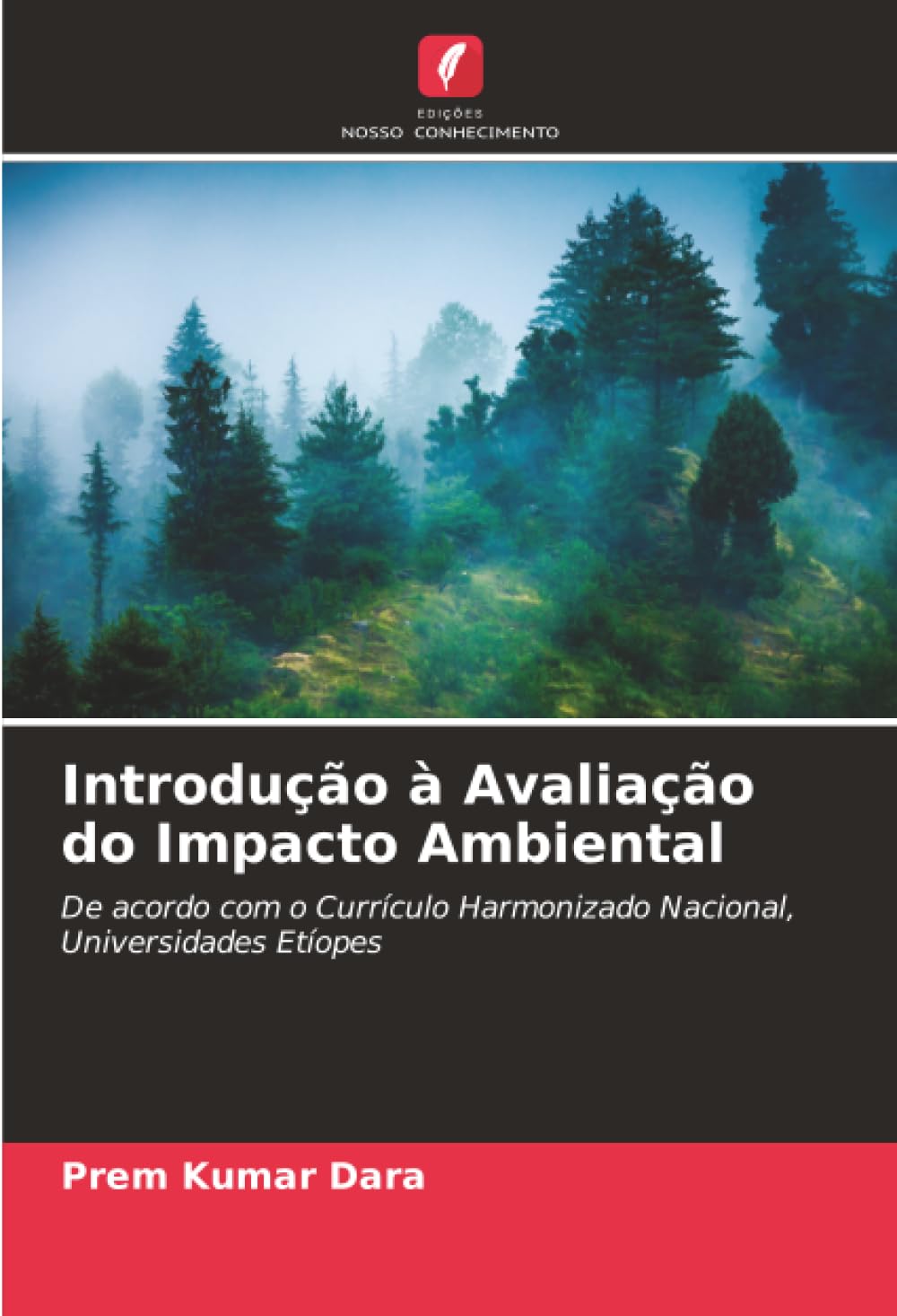 Introdução à Avaliação do Impacto Ambiental Business & Technology Books