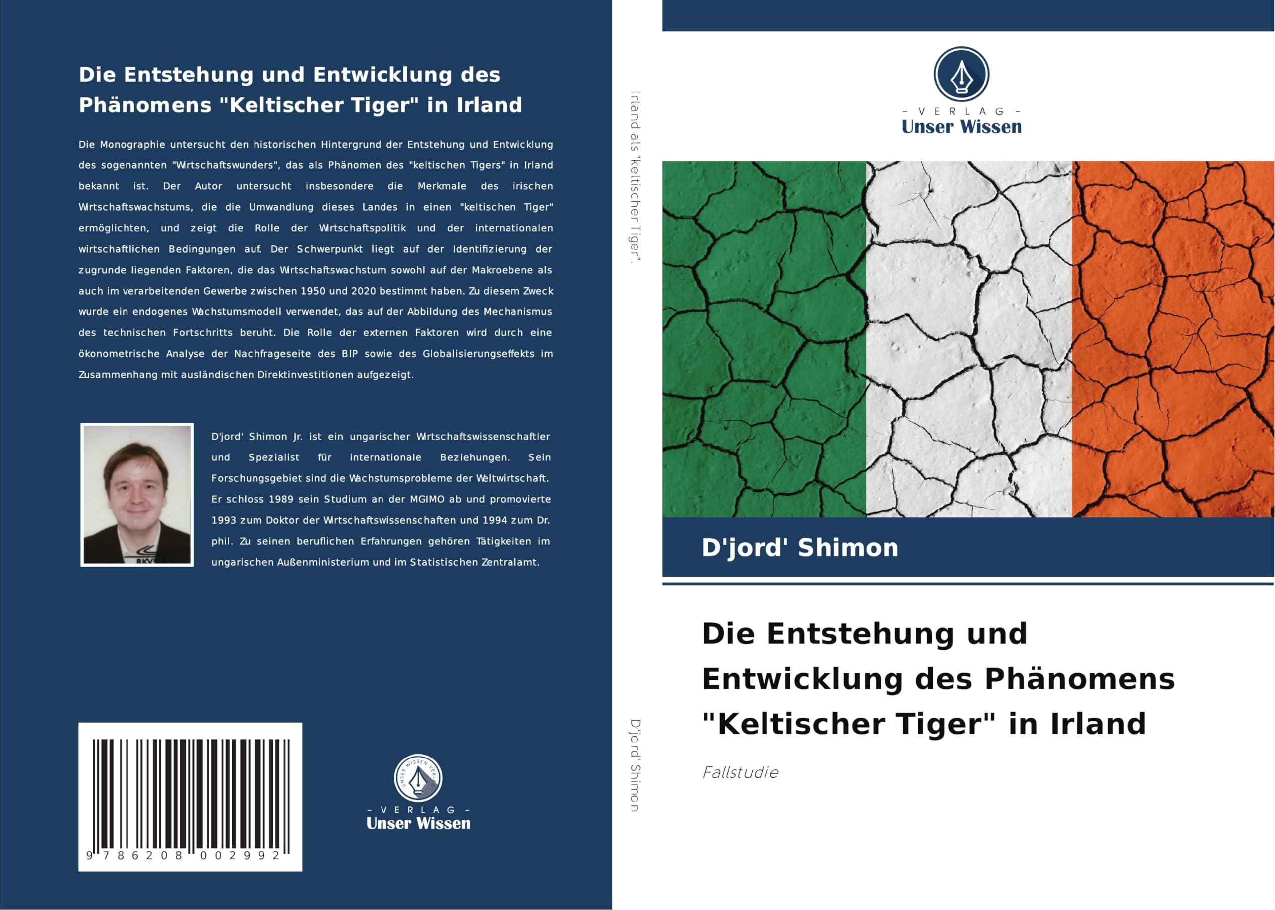 Die Entstehung und Entwicklung des Phänomens "Keltischer Tiger" in Irland Law