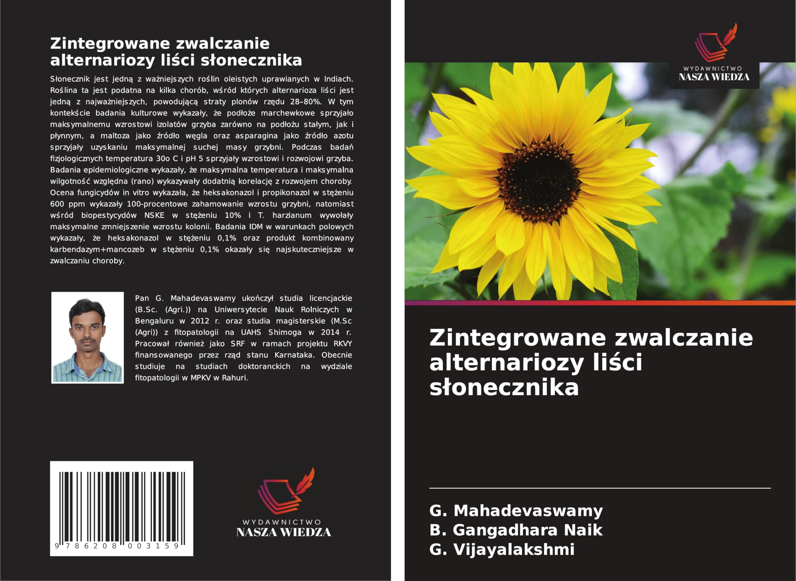 Zintegrowane zwalczanie alternariozy li¿ci s¿onecznika Natural Sciences