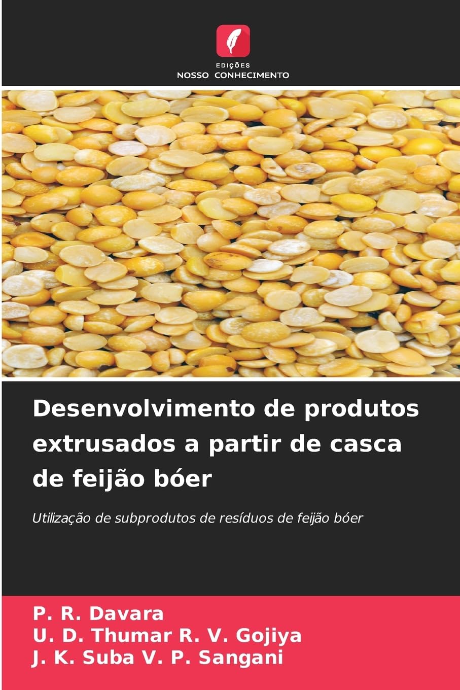 Desenvolvimento de produtos extrusados ¿¿a partir de casca de feijão bóer Natural Sciences