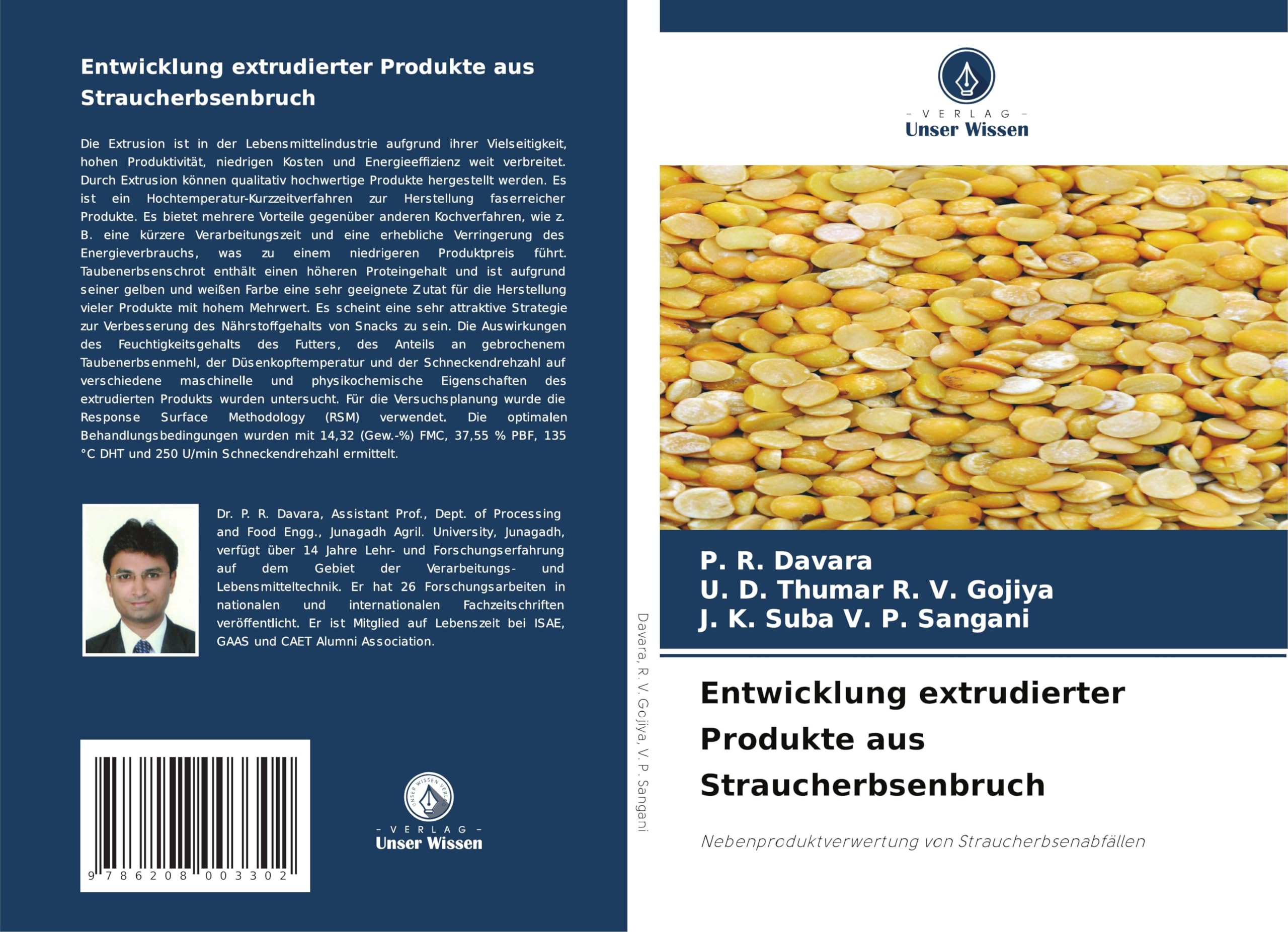 Entwicklung extrudierter Produkte aus Straucherbsenbruch Natural Sciences