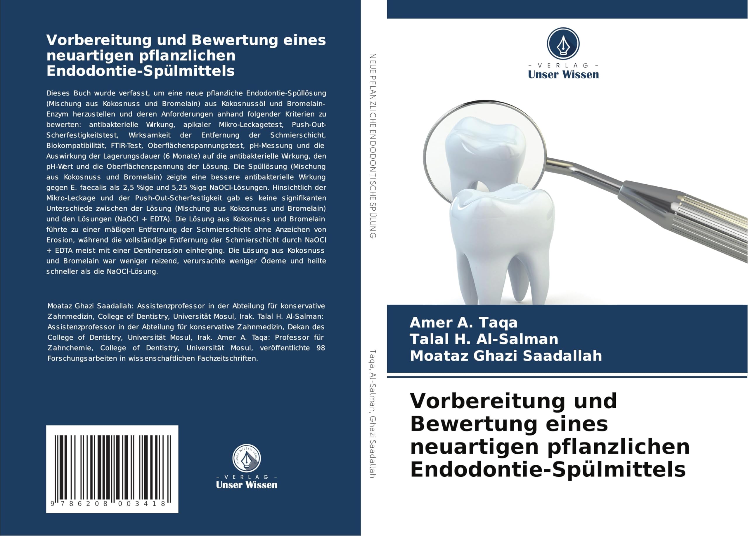 Vorbereitung und Bewertung eines neuartigen pflanzlichen Endodontie-Spülmittels Medicine