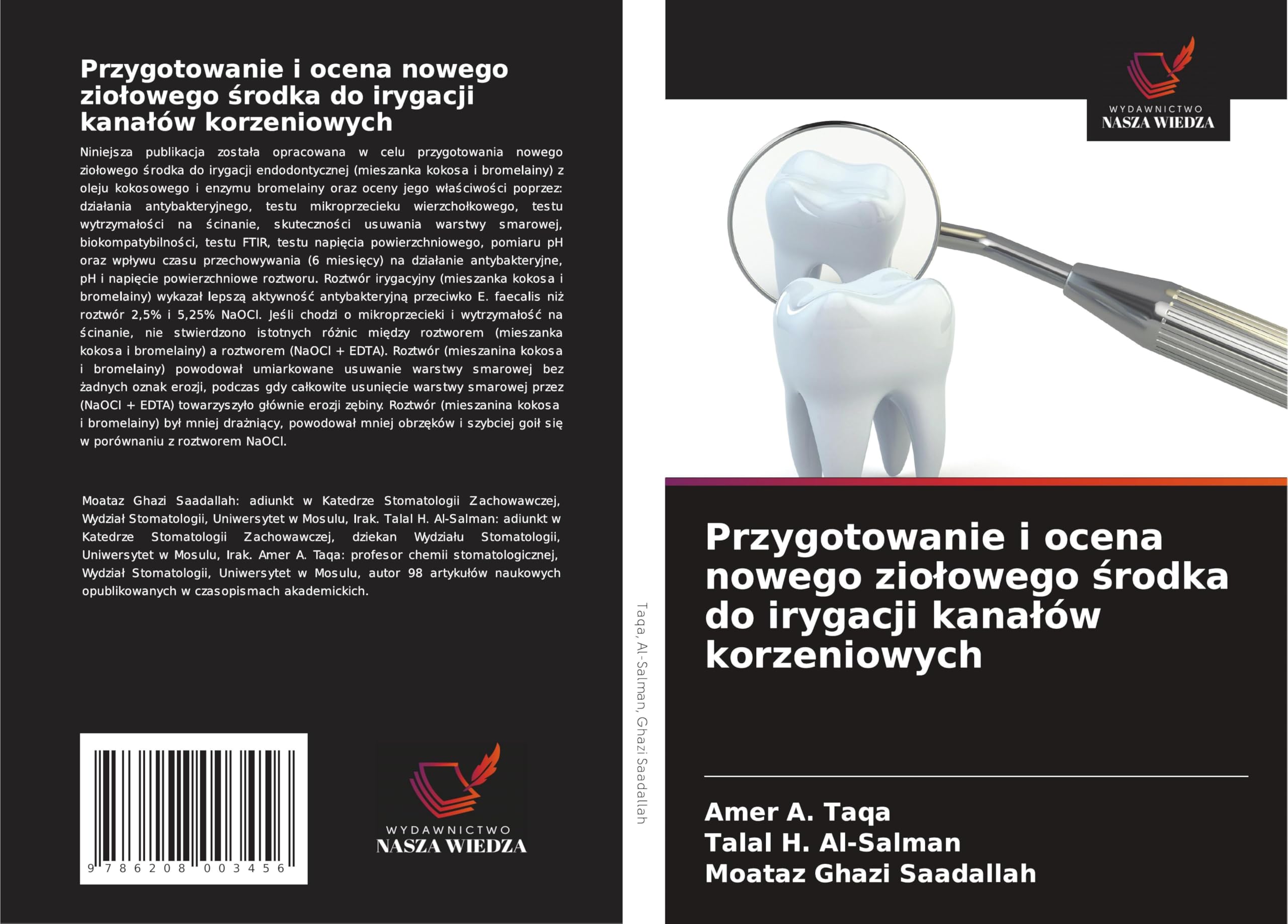 Przygotowanie i ocena nowego zio¿owego ¿rodka do irygacji kana¿ów korzeniowych: DE Medicine
