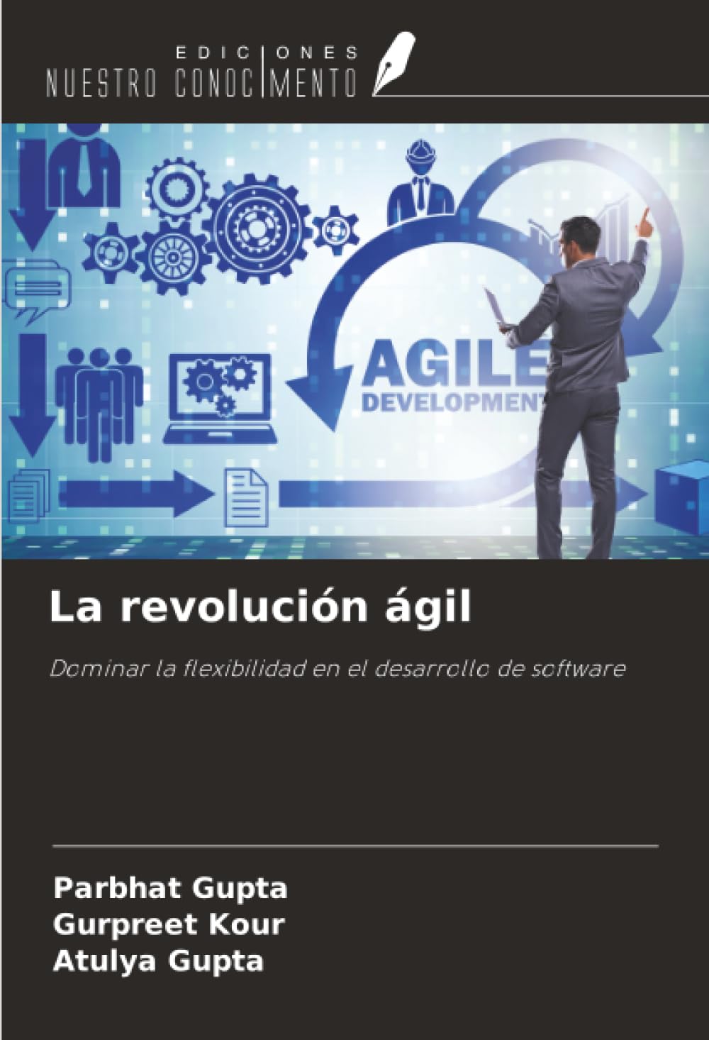 La revolución ágil Business & Technology