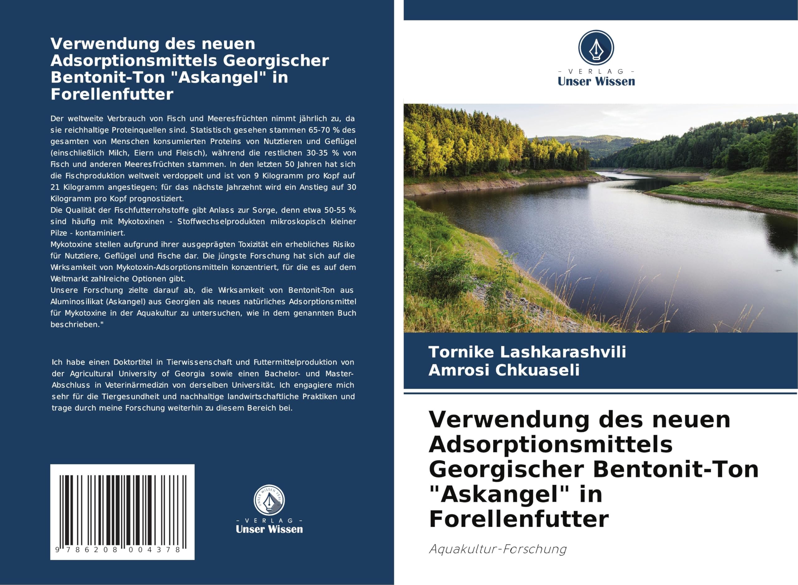 Verwendung des neuen Adsorptionsmittels Georgischer Bentonit-Ton "Askangel" in Forellenfutter Natural Sciences