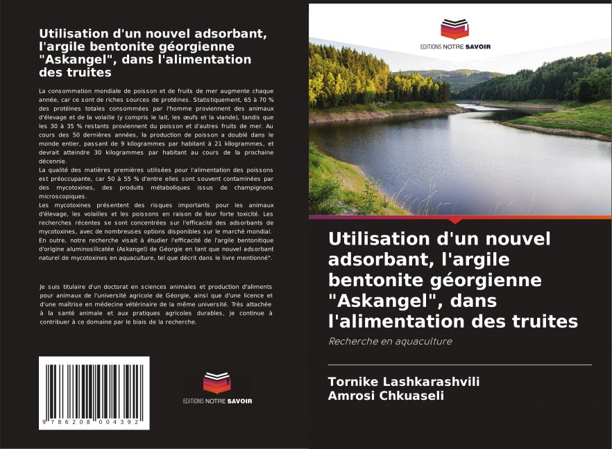 Utilisation d'un nouvel adsorbant, l'argile bentonite géorgienne "Askangel", dans l'alimentation des truites Natural Sciences