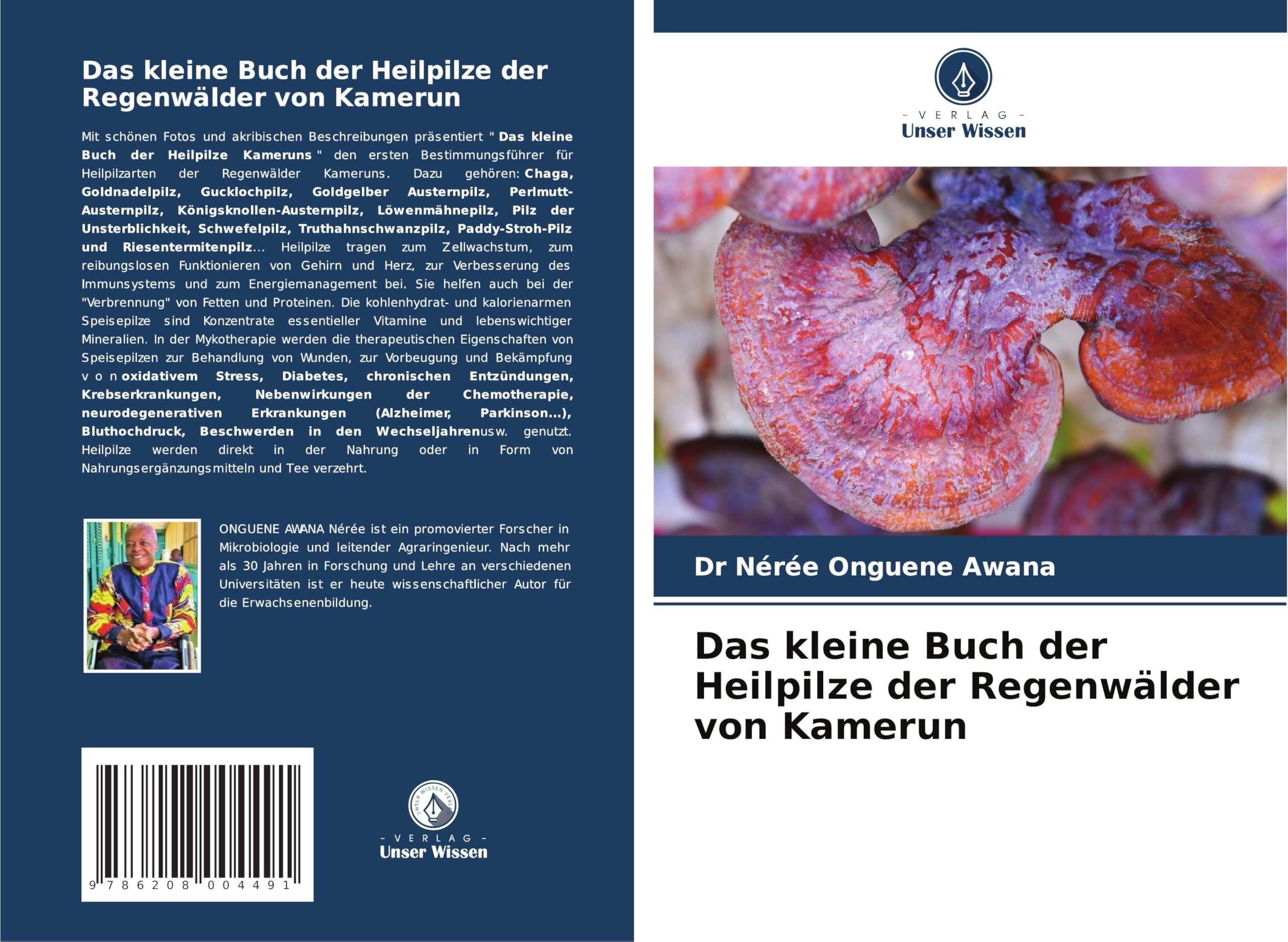 Das kleine Buch der Heilpilze der Regenwälder von Kamerun Law