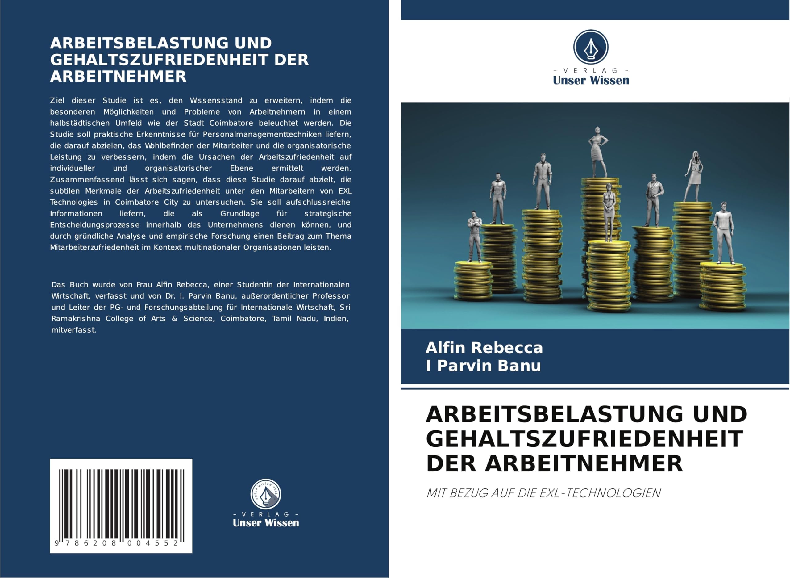 ARBEITSBELASTUNG UND GEHALTSZUFRIEDENHEIT DER ARBEITNEHMER Law