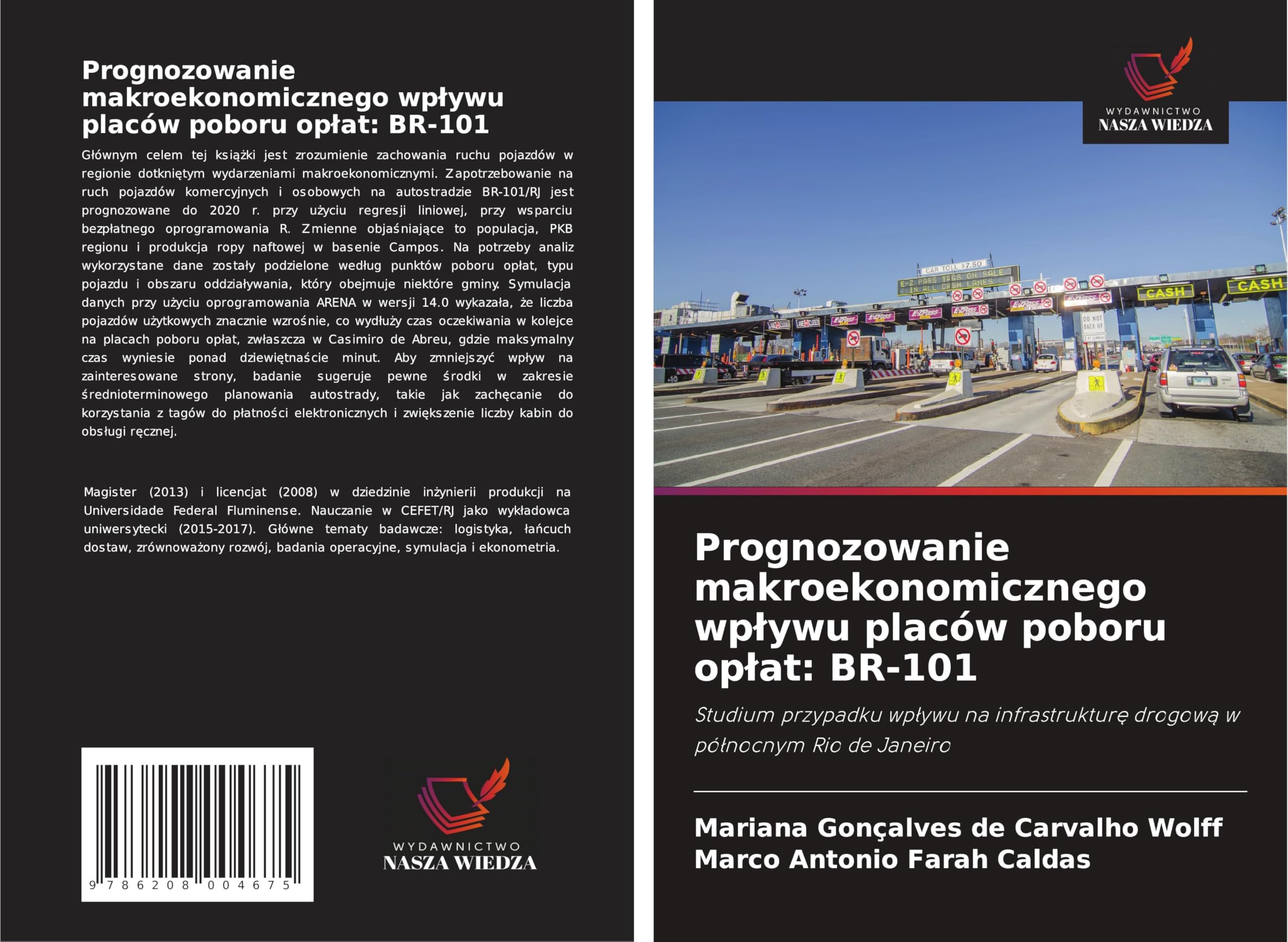 Prognozowanie makroekonomicznego wp¿ywu placów poboru op¿at: BR-101 Law