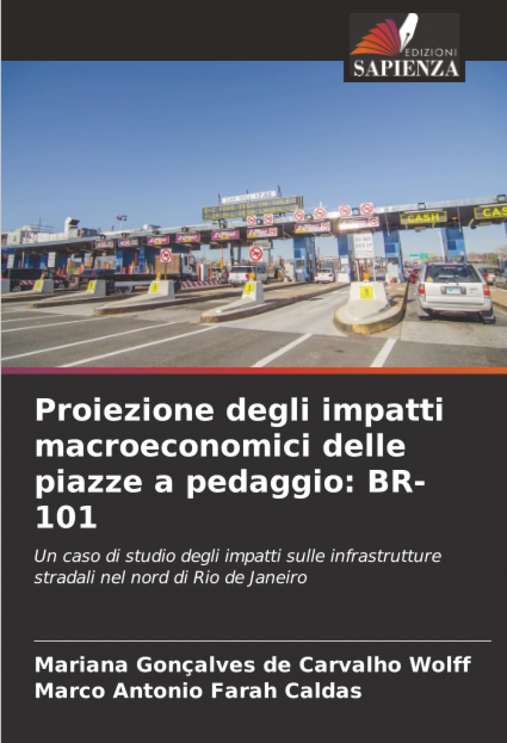 Proiezione degli impatti macroeconomici delle piazze a pedaggio: BR-101 Law
