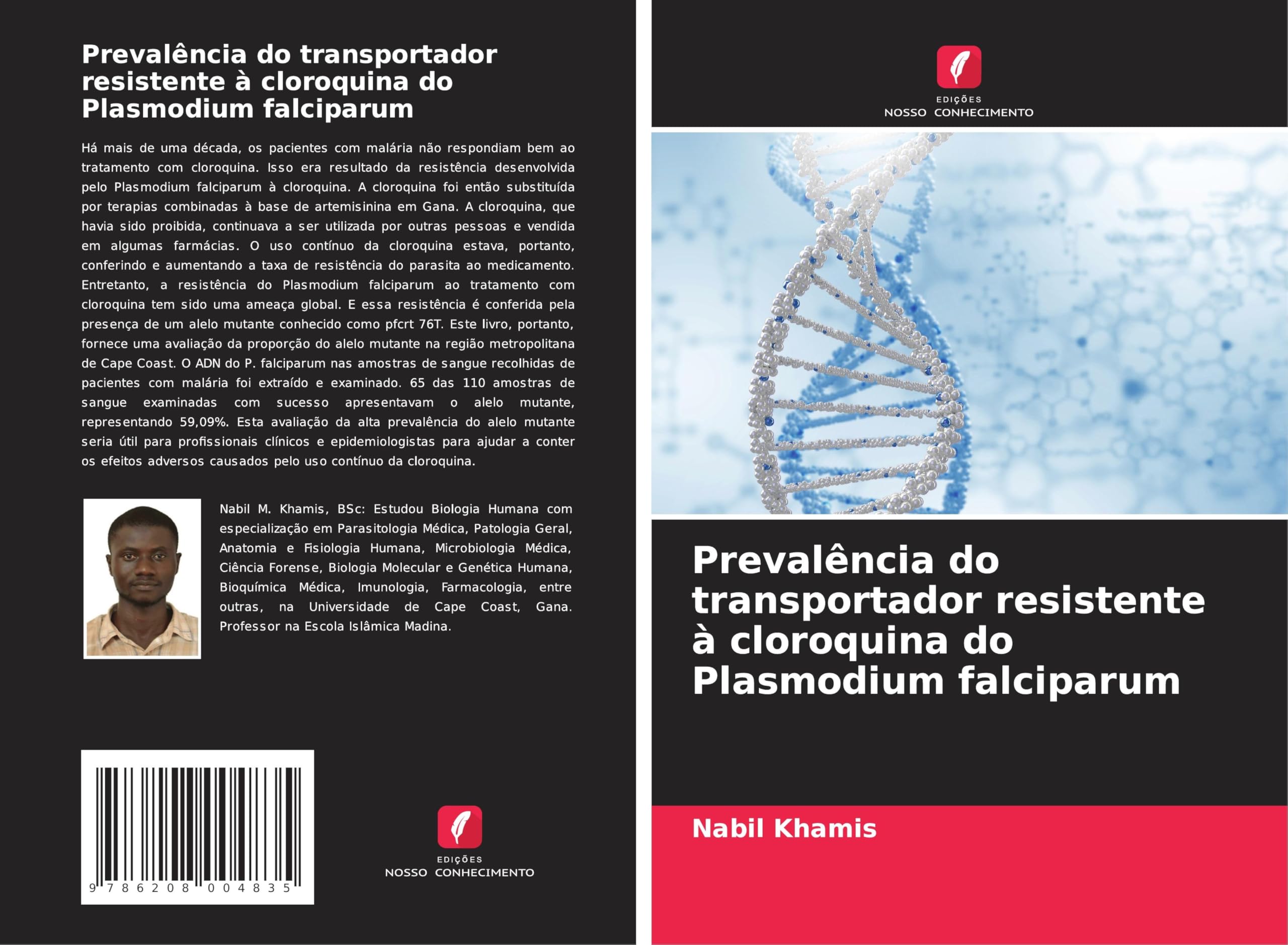Prevalência do transportador resistente à cloroquina do Plasmodium falciparum Medicine