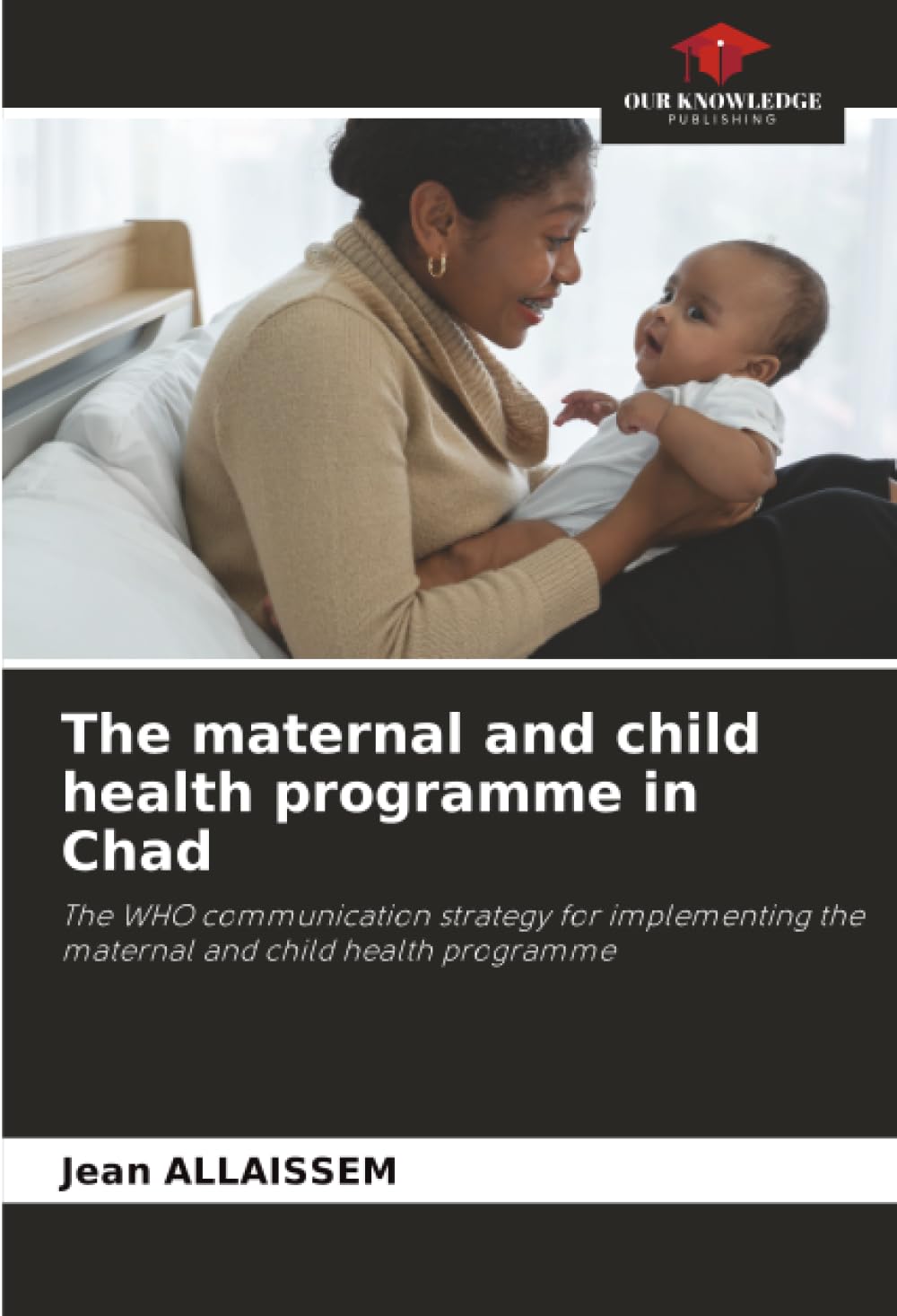The maternal and child health programme in Chad Medicine