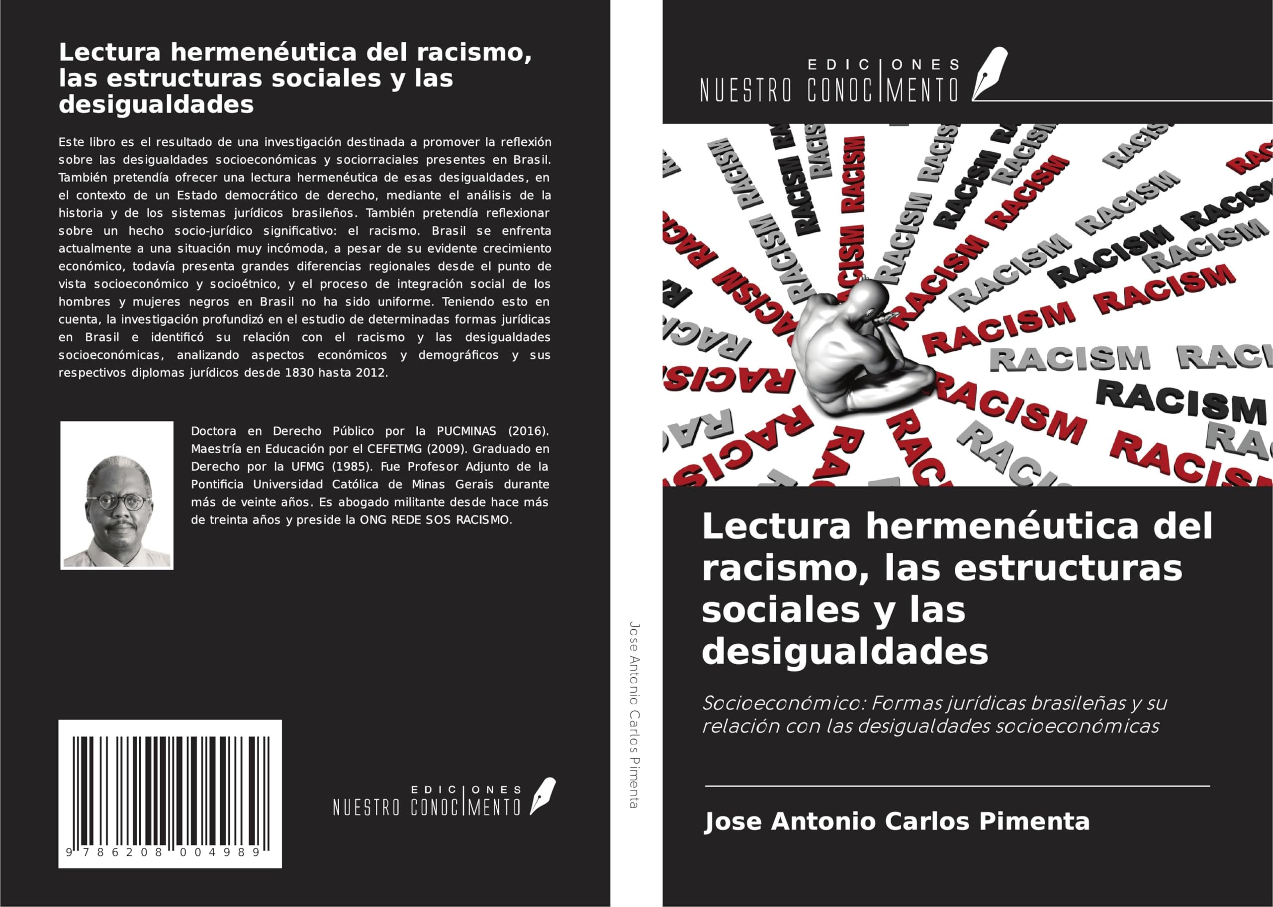 Lectura hermenéutica del racismo, las estructuras sociales y las desigualdades Law