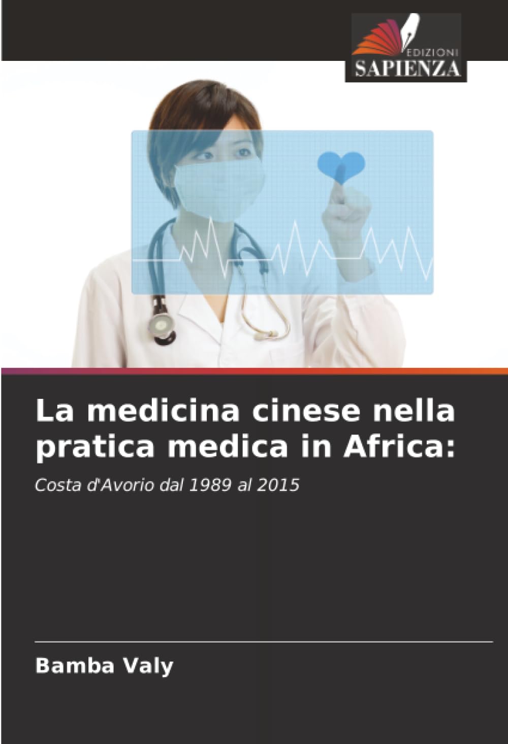 La medicina cinese nella pratica medica in Africa: Medicine
