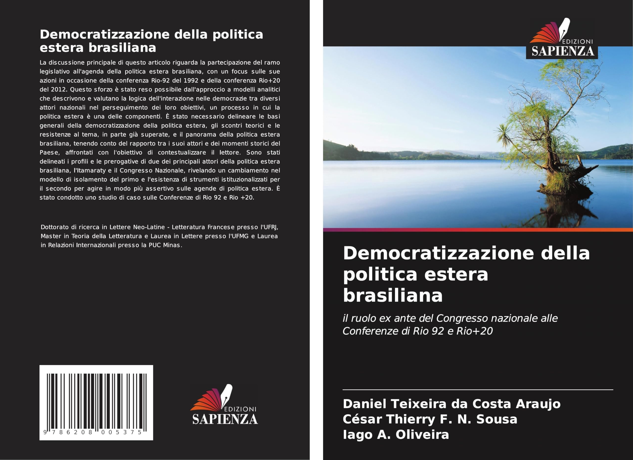 Democratizzazione della politica estera brasiliana: il ruolo ex ante del Congresso nazionale alle Conferenze di Rio 92 e Rio+20 Law