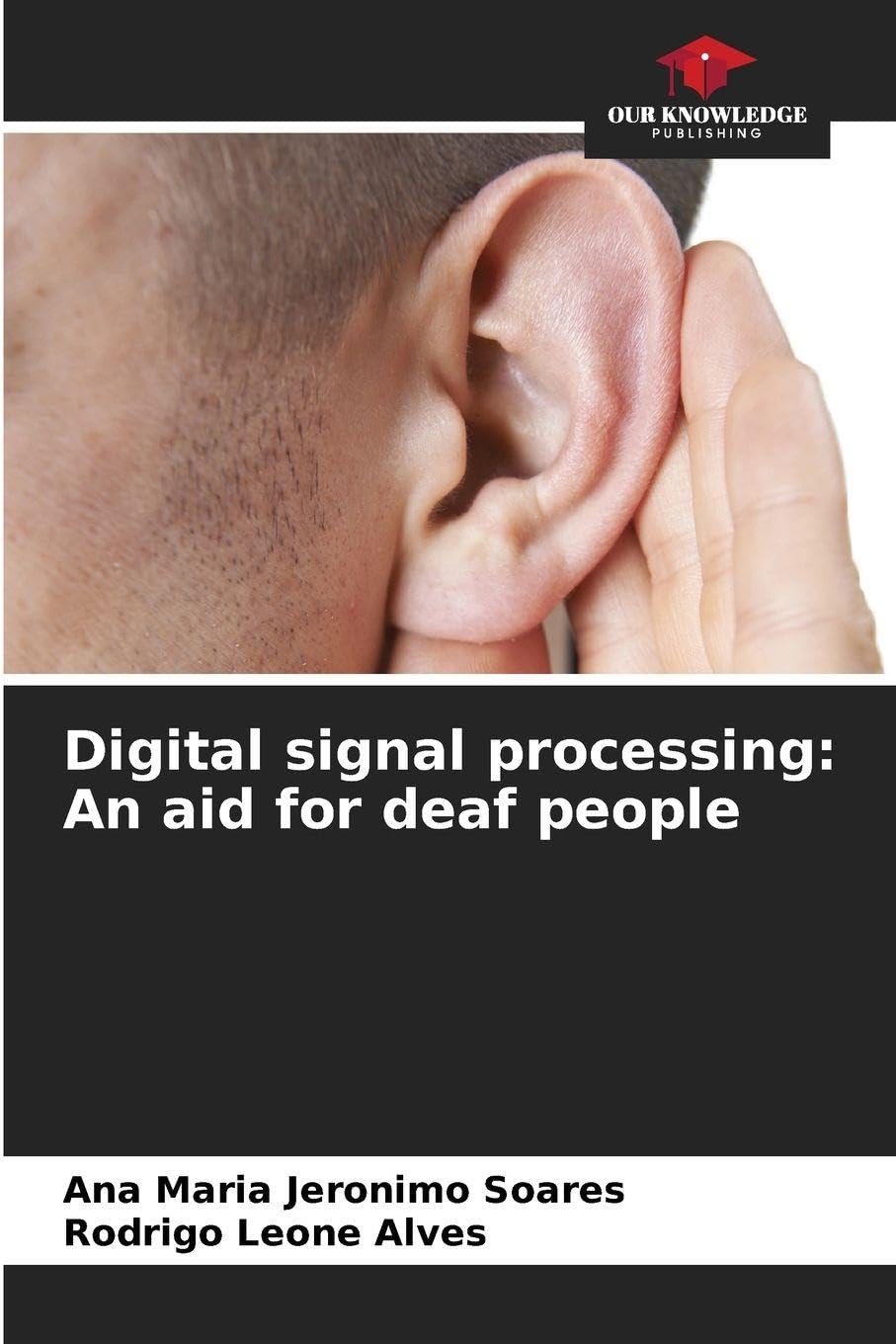 Digital signal processing: An aid for deaf people Law