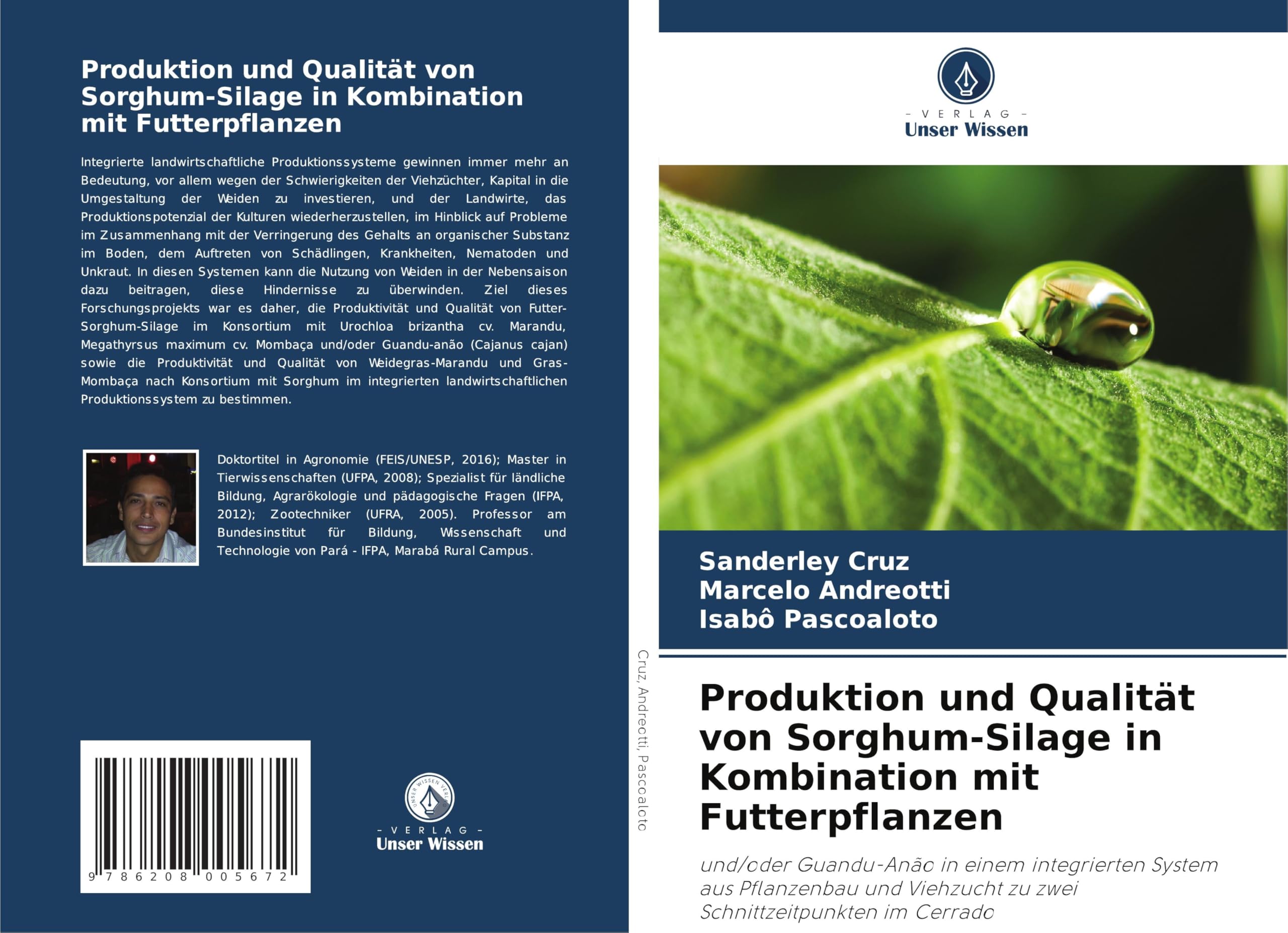Produktion und Qualität von Sorghum-Silage in Kombination mit Futterpflanzen Natural Sciences