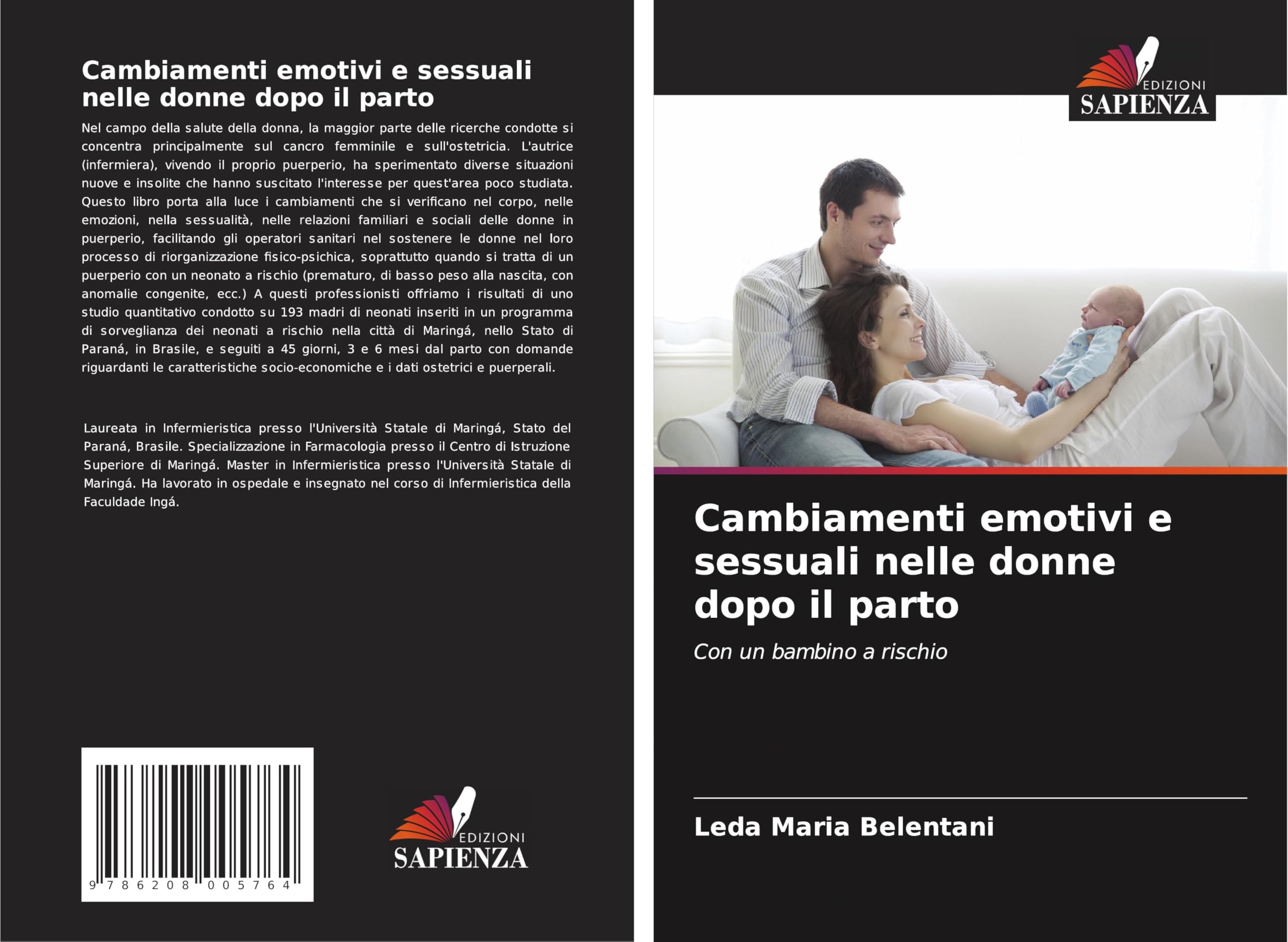 Cambiamenti emotivi e sessuali nelle donne dopo il parto: Con un bambino a rischio Law