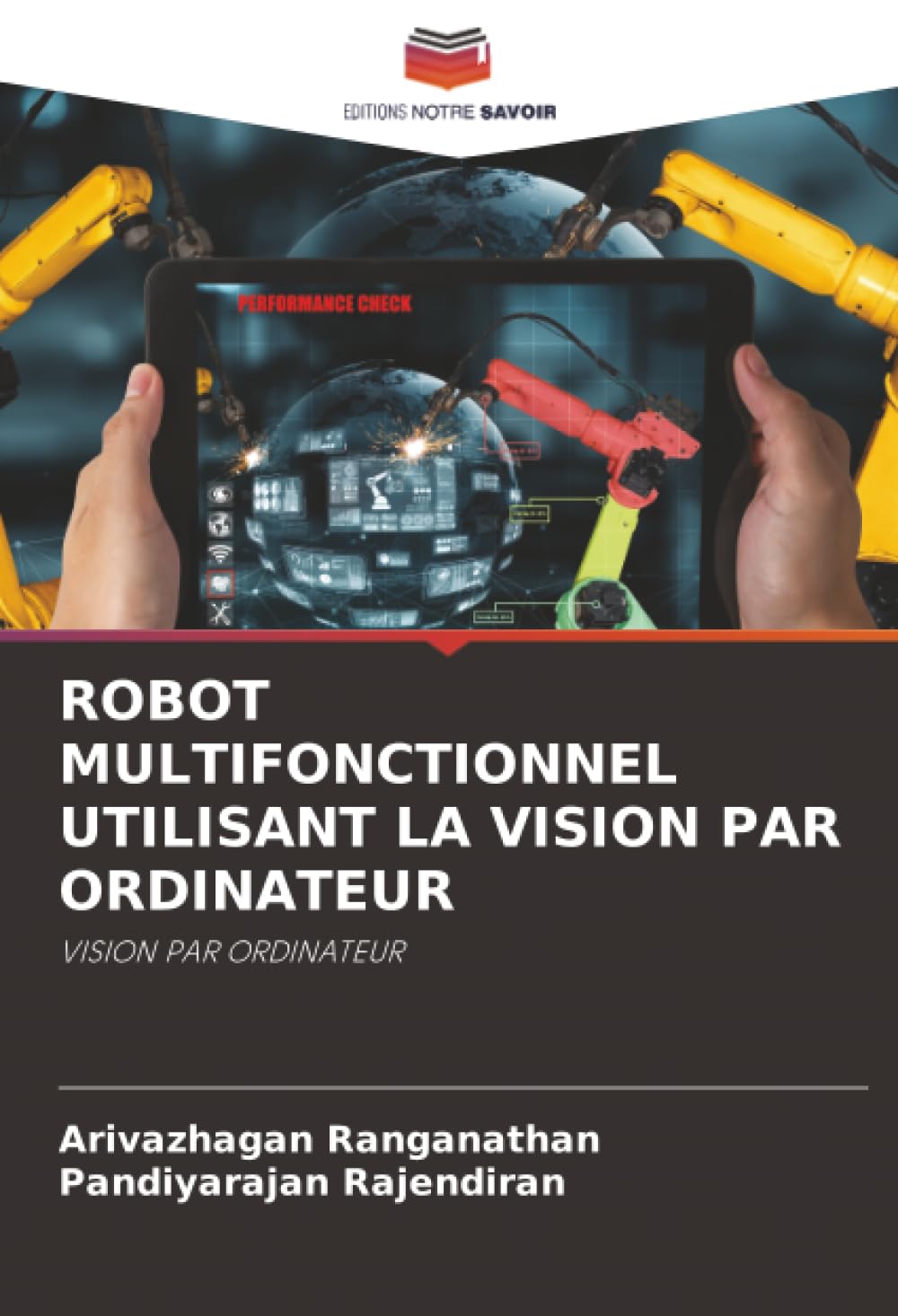 ROBOT MULTIFONCTIONNEL UTILISANT LA VISION PAR ORDINATEUR Media & Communication Books