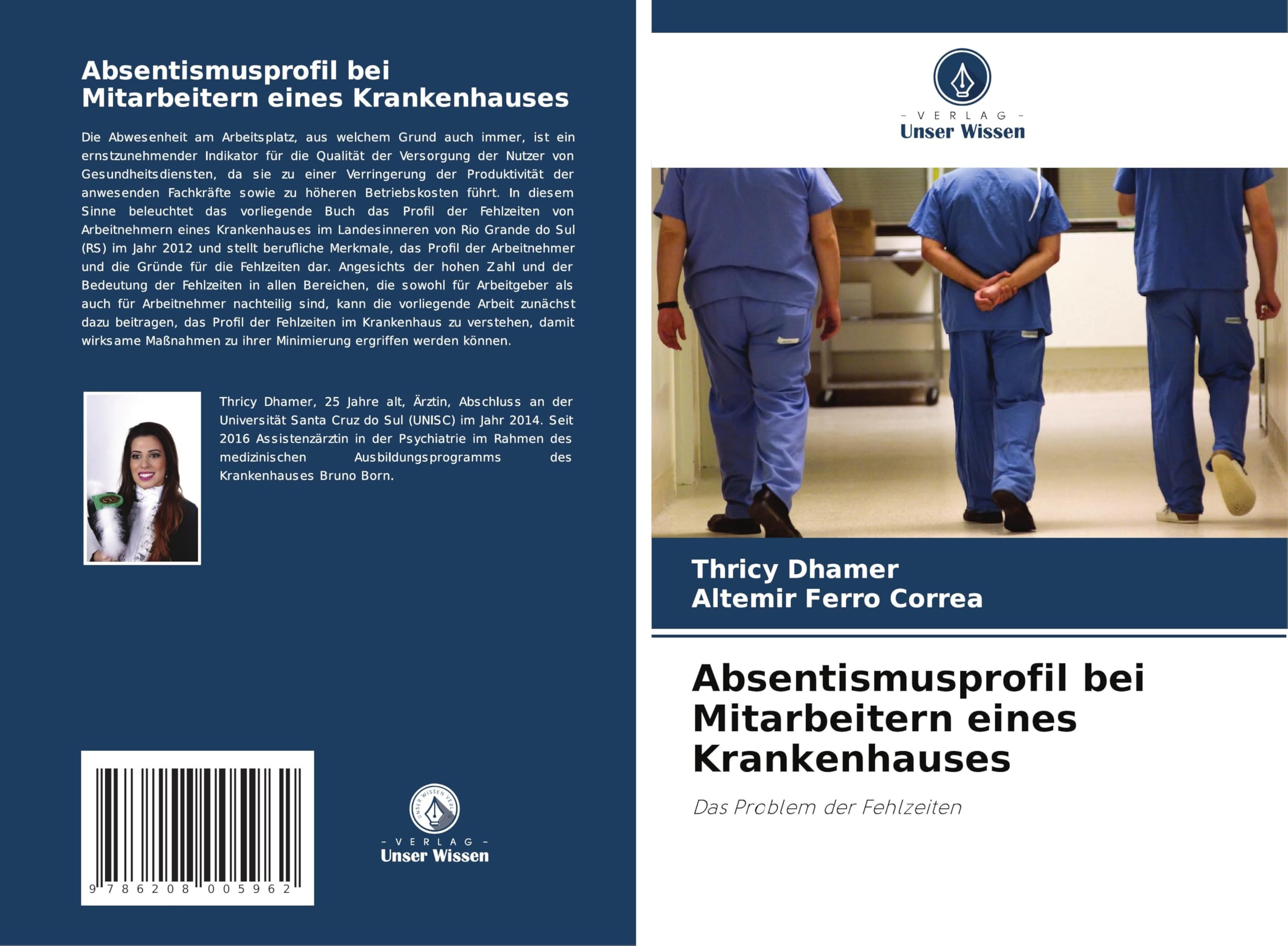 Absentismusprofil bei Mitarbeitern eines Krankenhauses Medicine