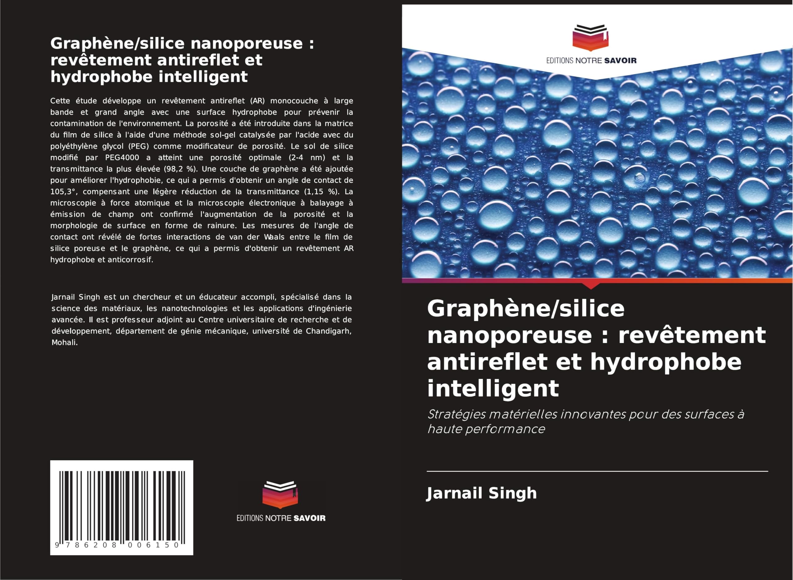 Graphène/silice nanoporeuse : revêtement antireflet et hydrophobe intelligent Natural Sciences