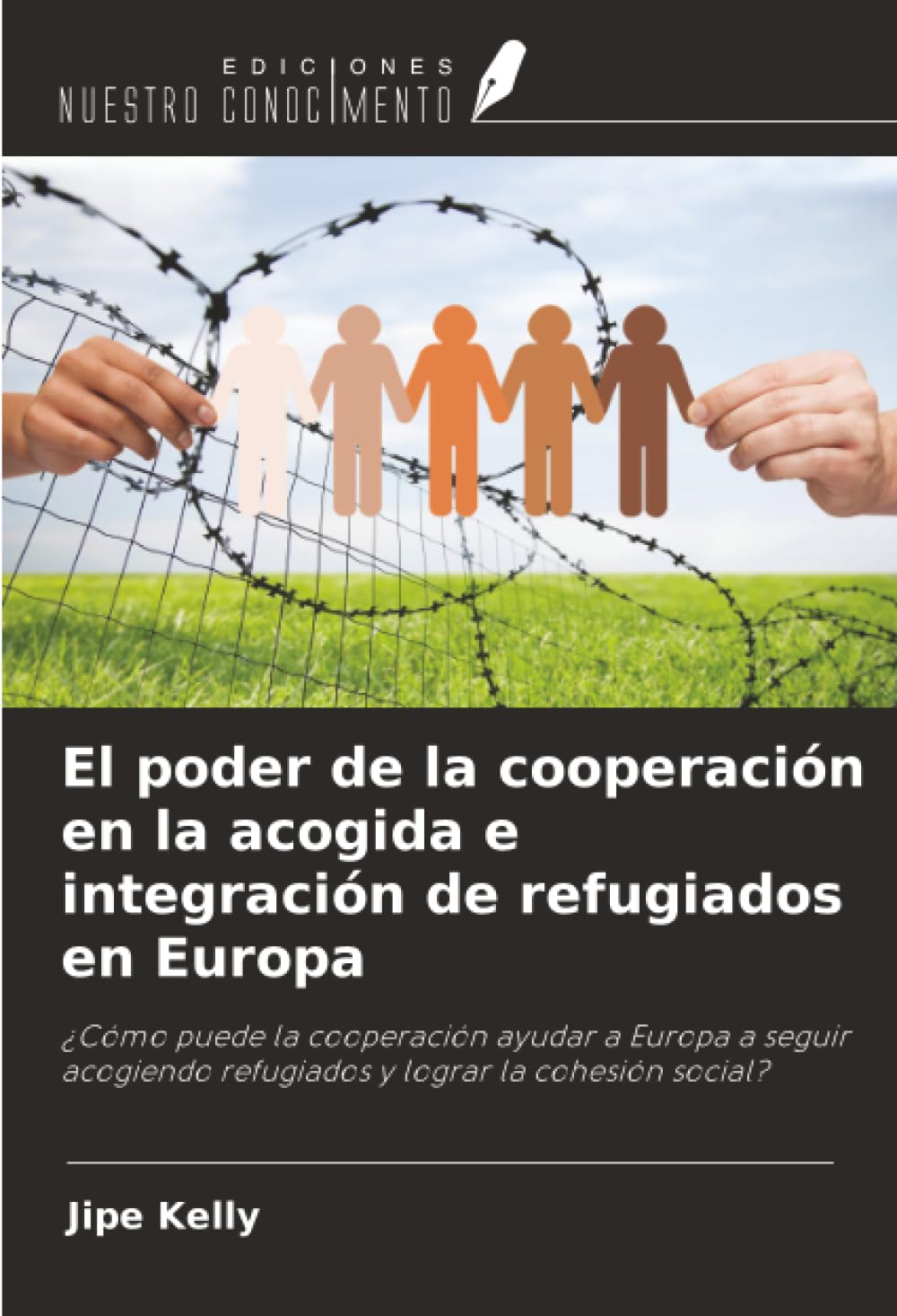 El poder de la cooperación en la acogida e integración de refugiados en Europa Social Sciences