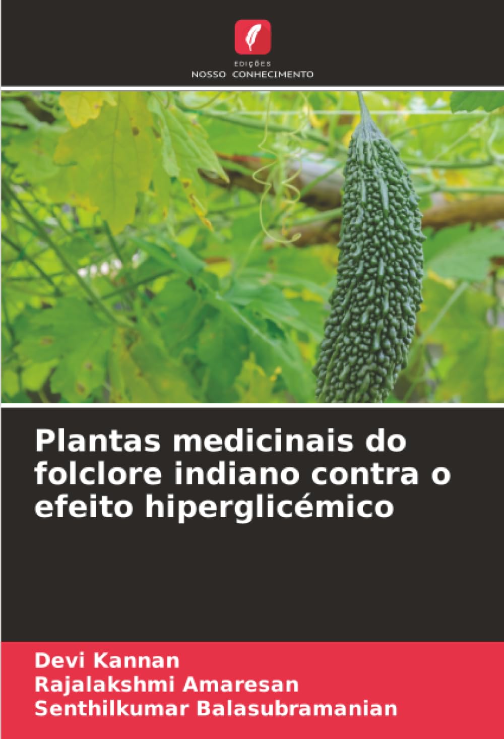 Plantas medicinais do folclore indiano contra o efeito hiperglicémico Natural Sciences