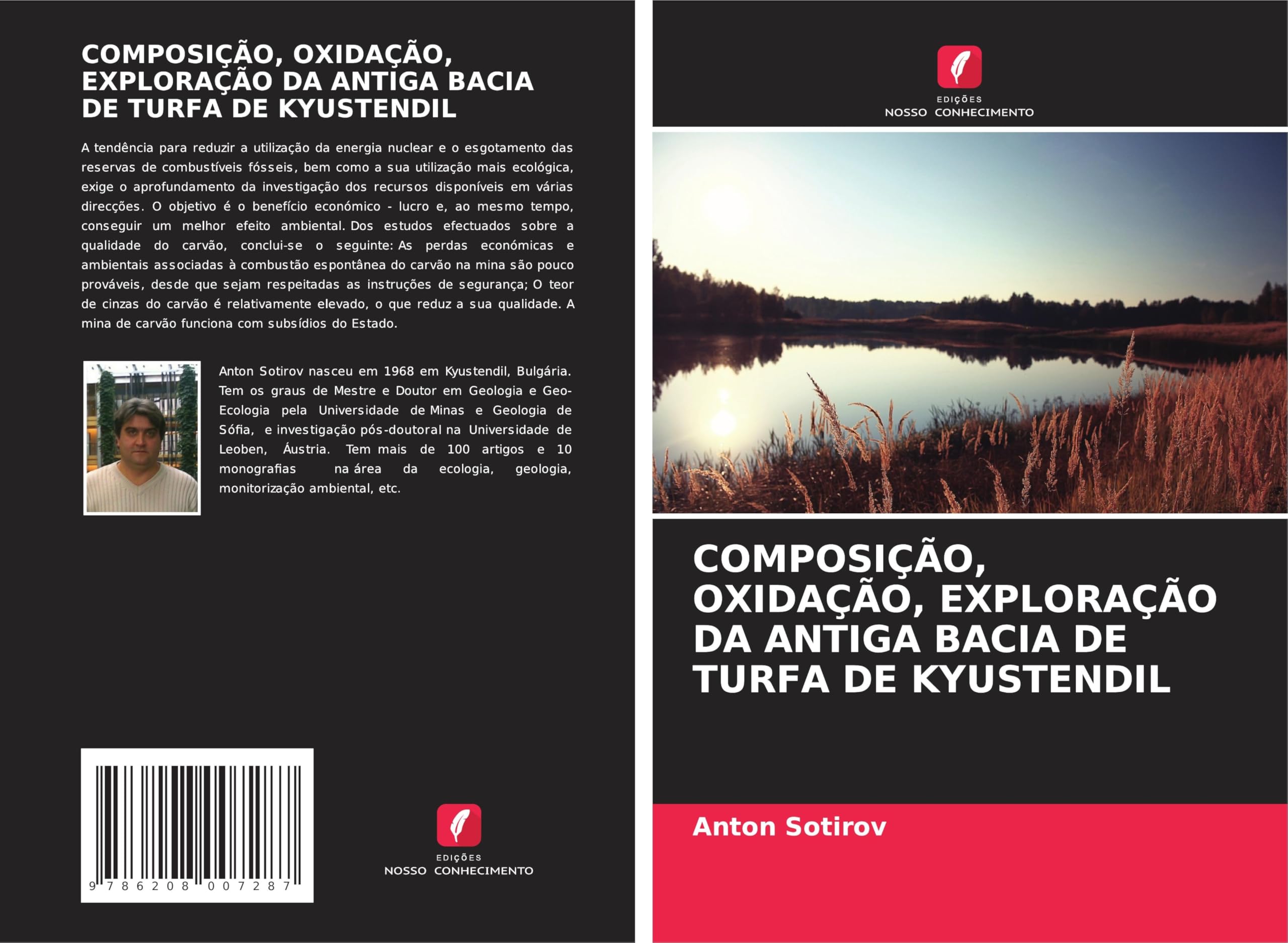 COMPOSIÇÃO, OXIDAÇÃO, EXPLORAÇÃO DA ANTIGA BACIA DE TURFA DE KYUSTENDIL Business & Technology