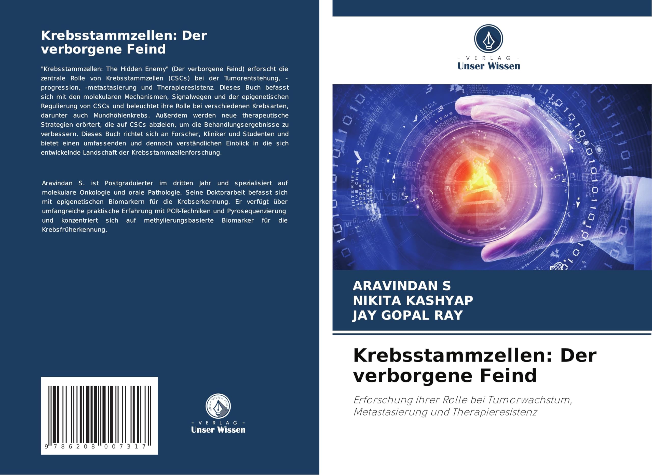 Krebsstammzellen: Der verborgene Feind: Erforschung ihrer Rolle bei Tumorwachstum, Metastasierung und Therapieresistenz Medicine