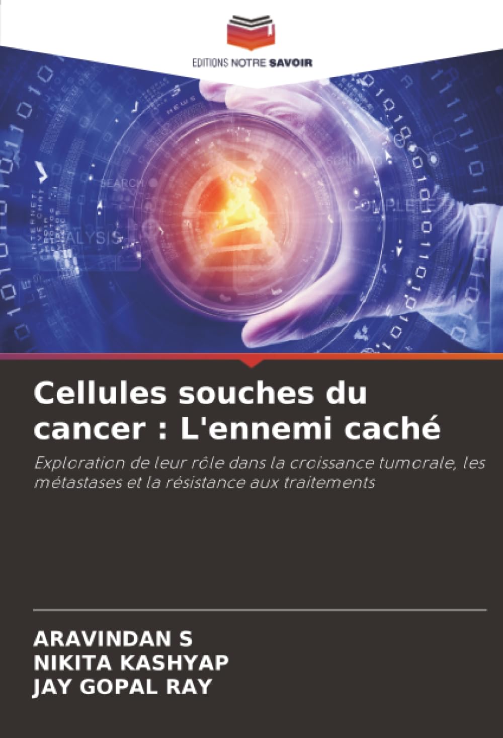 Product Image: Cellules souches du cancer : L'ennemi caché