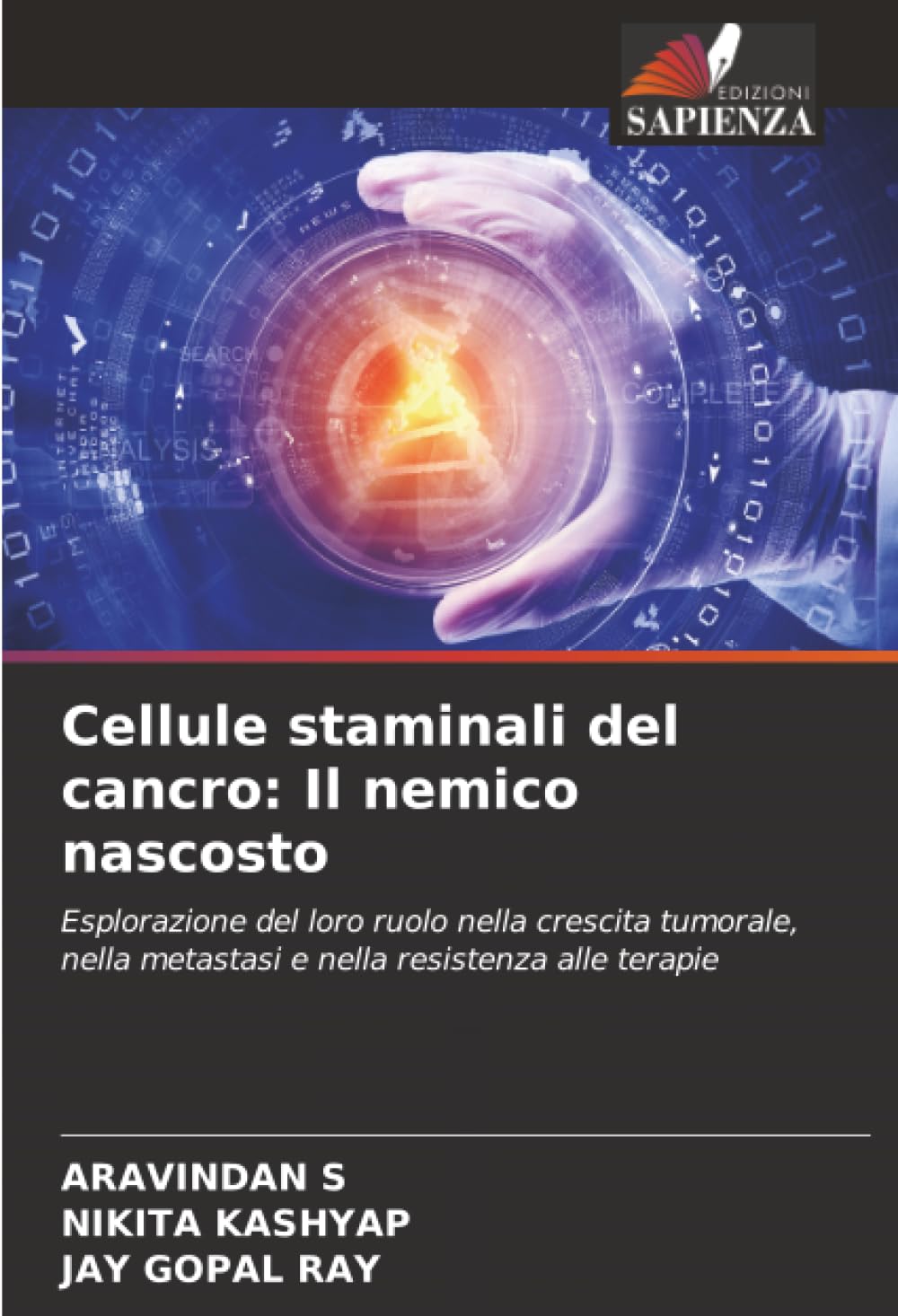 Cellule staminali del cancro: Il nemico nascosto Medicine Books
