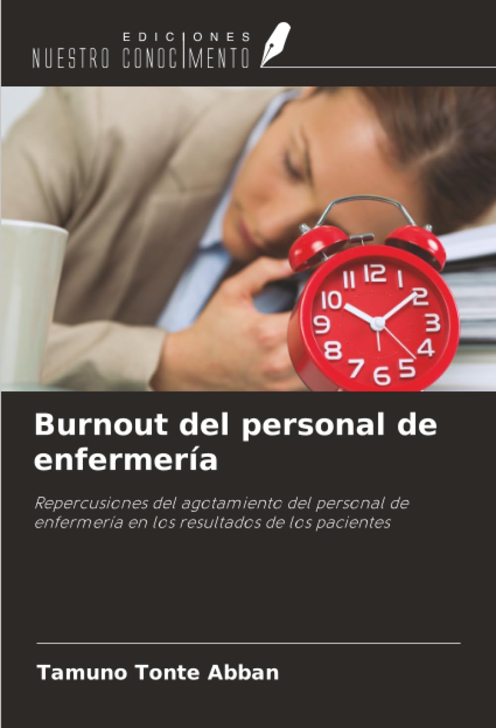 Burnout del personal de enfermería Medicine