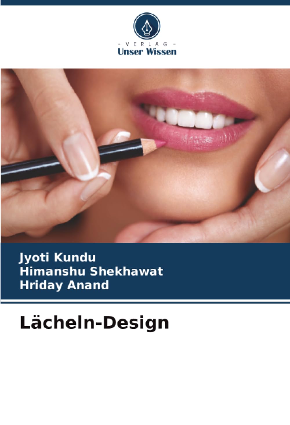 Lächeln-Design Medicine