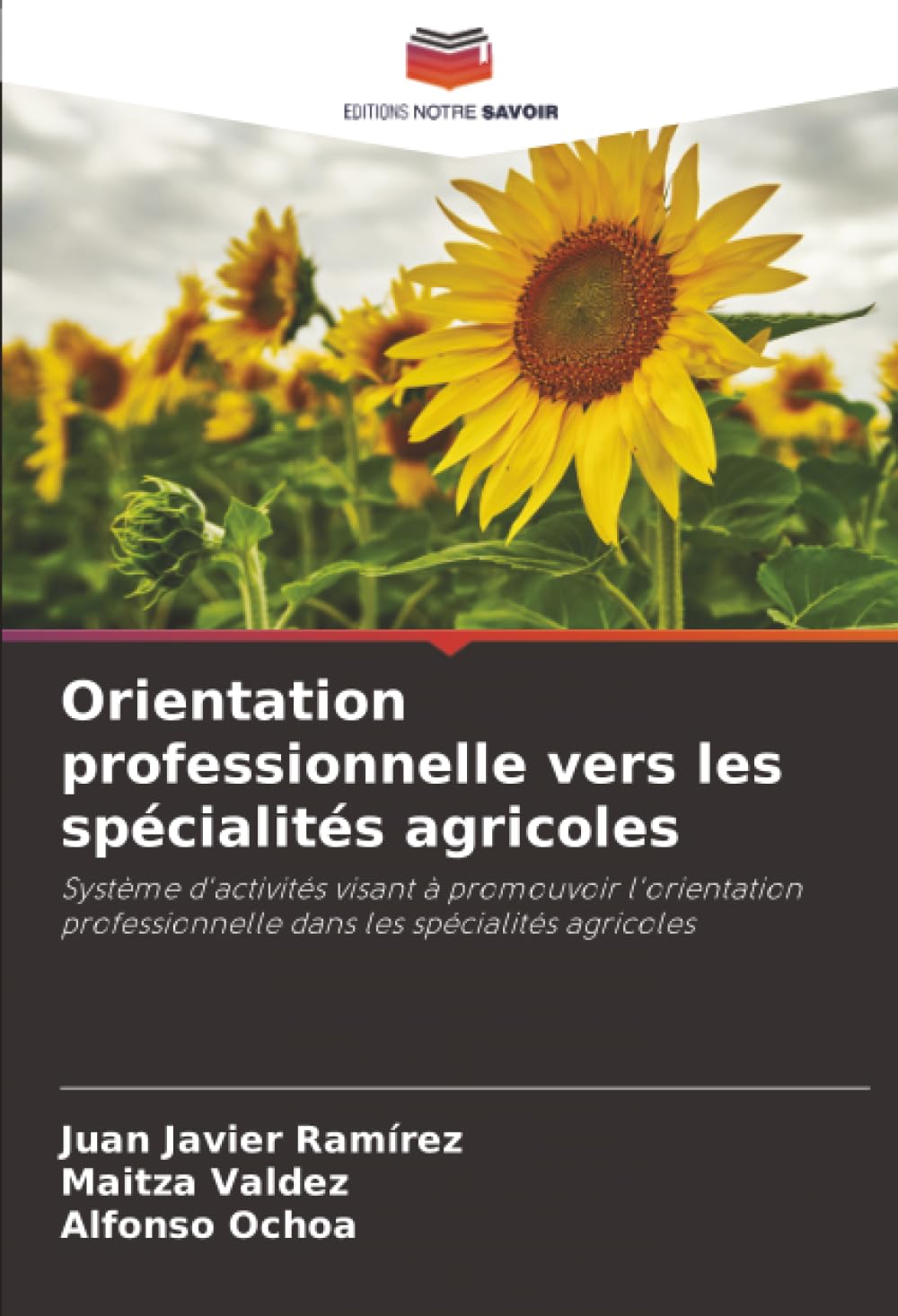Orientation professionnelle vers les spécialités agricoles: Système d'activités visant à promouvoir l'orientation professionnelle dans les spécialités agricoles Learning & Reference