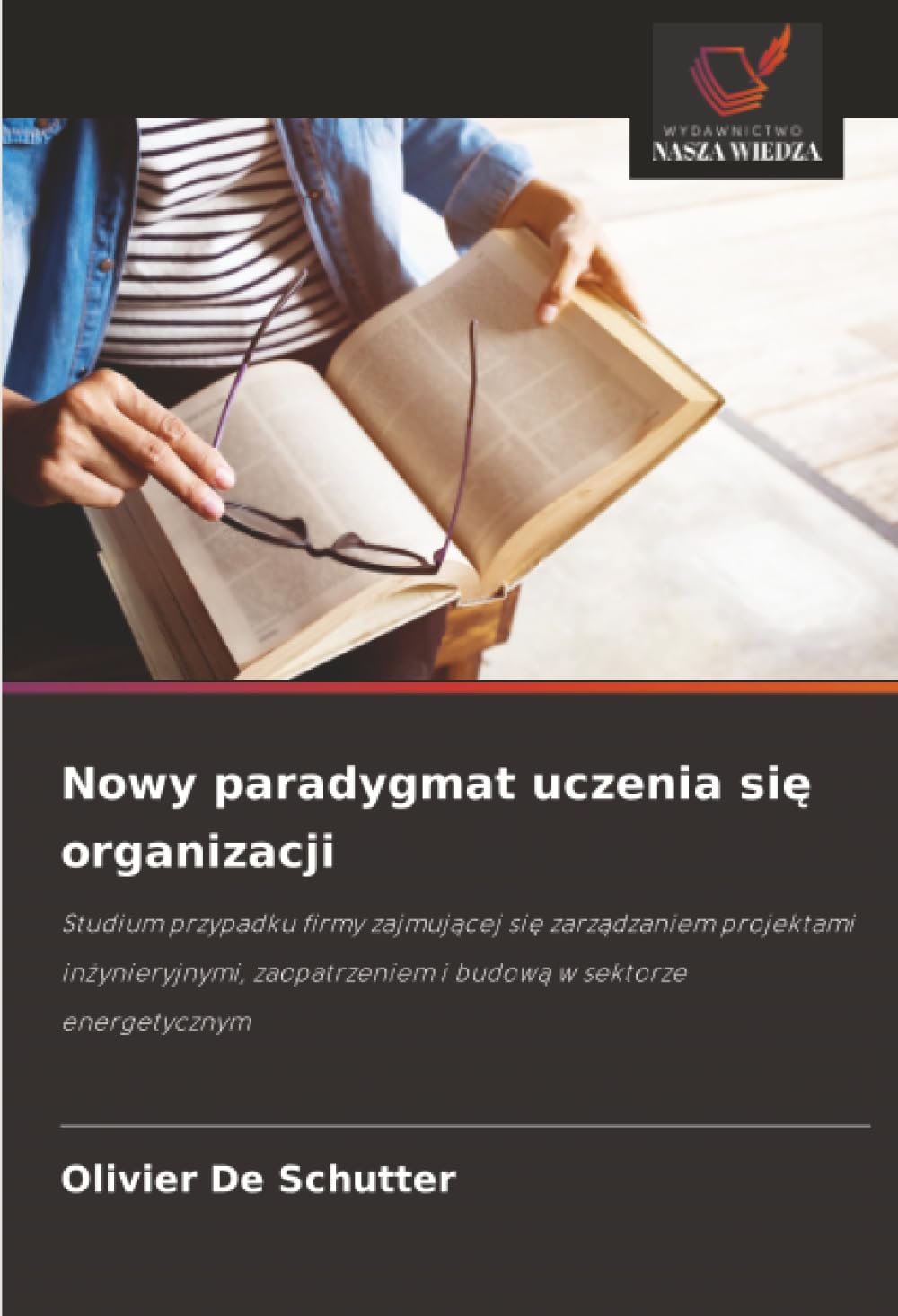 Nowy paradygmat uczenia si¿ organizacji Law