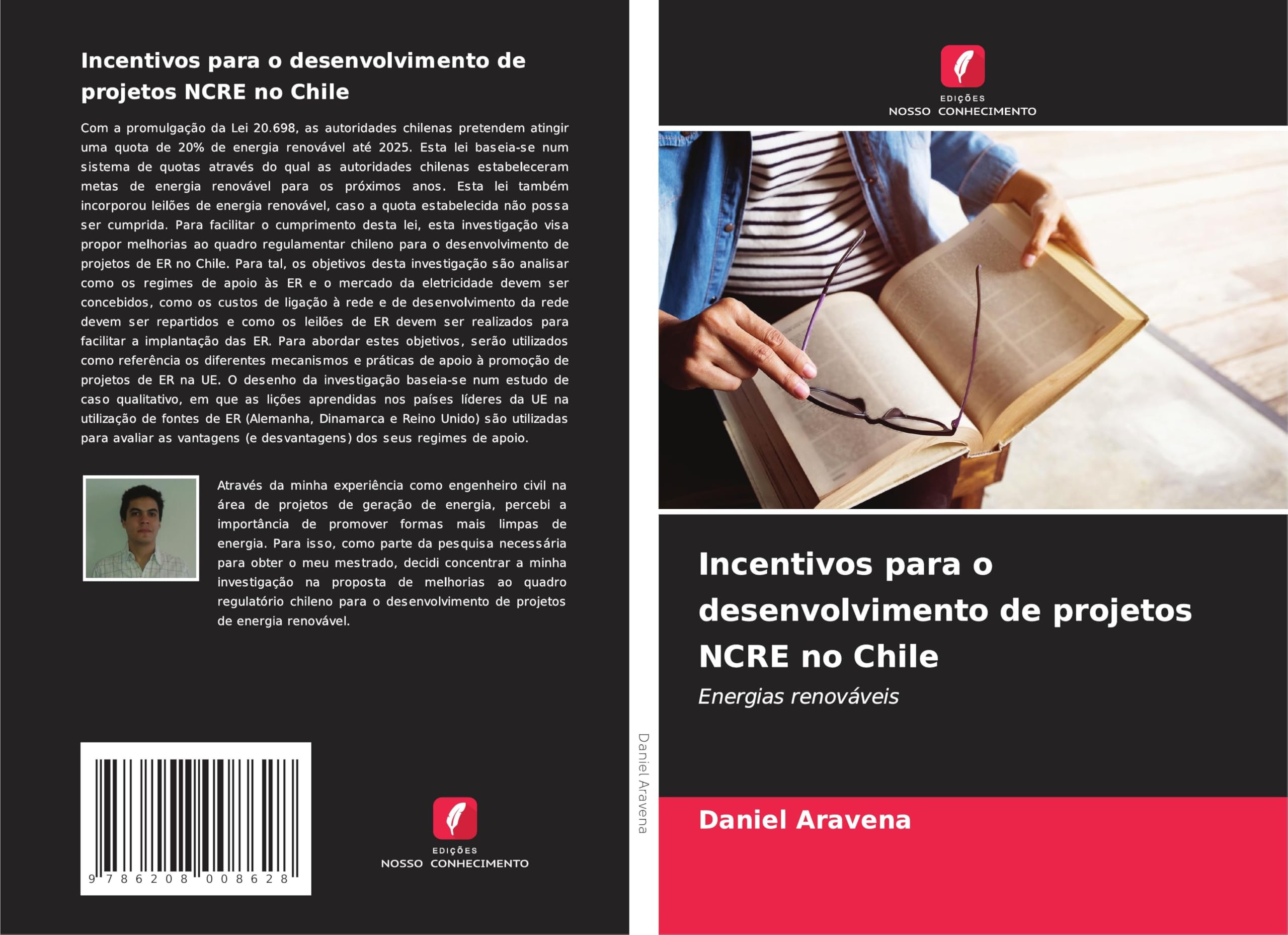 Incentivos para o desenvolvimento de projetos NCRE no Chile: Energias renováveis Business & Technology