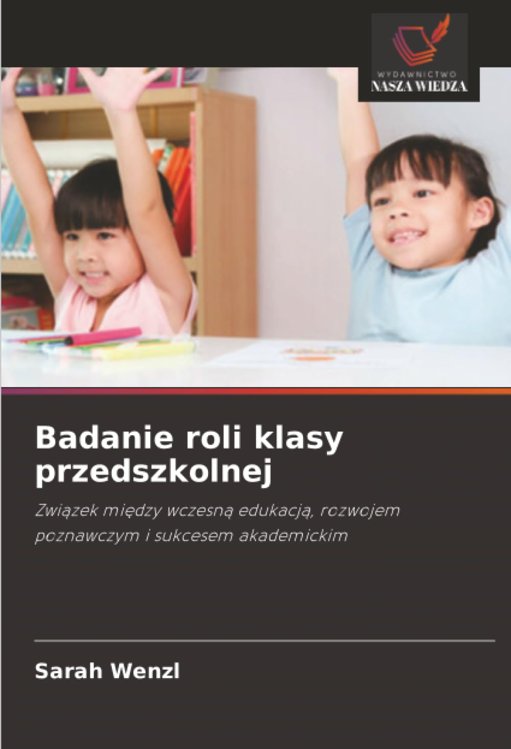 Badanie roli klasy przedszkolnej Study Guides