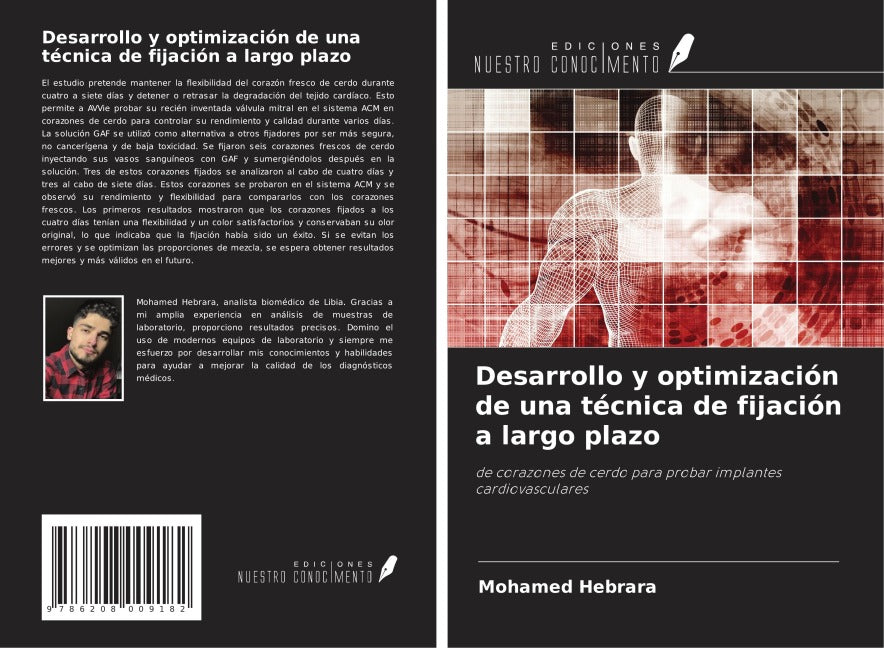 Desarrollo y optimización de una técnica de fijación a largo plazo Medicine
