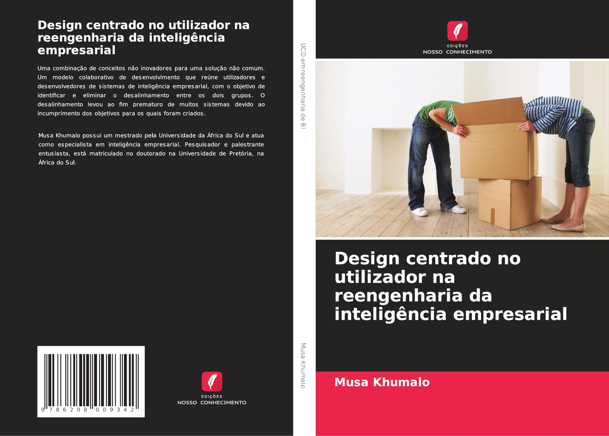 Design centrado no utilizador na reengenharia da inteligência empresarial Business & Technology