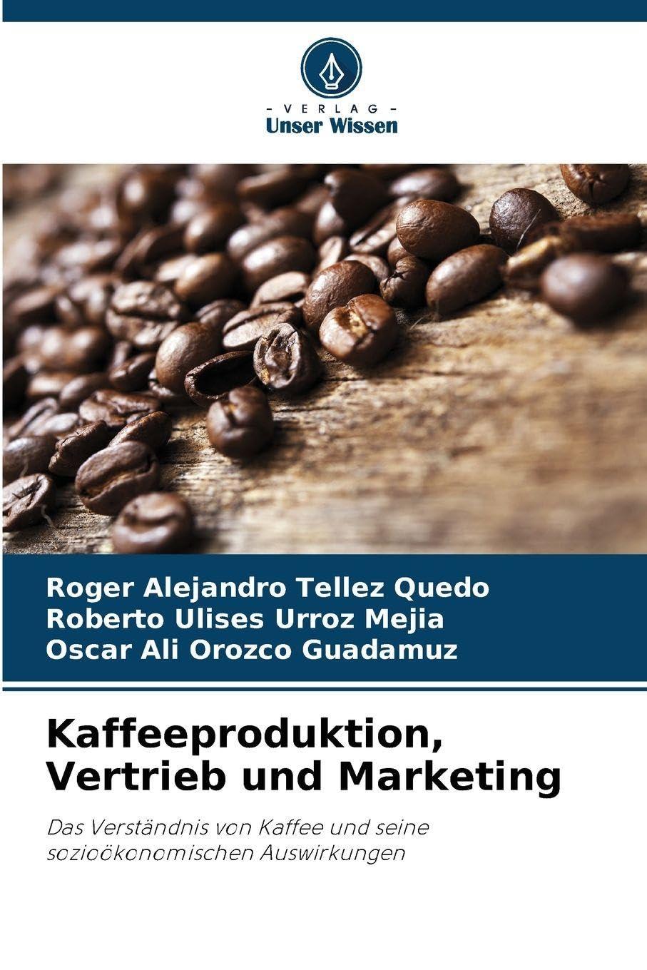 Kaffeeproduktion, Vertrieb und Marketing Law