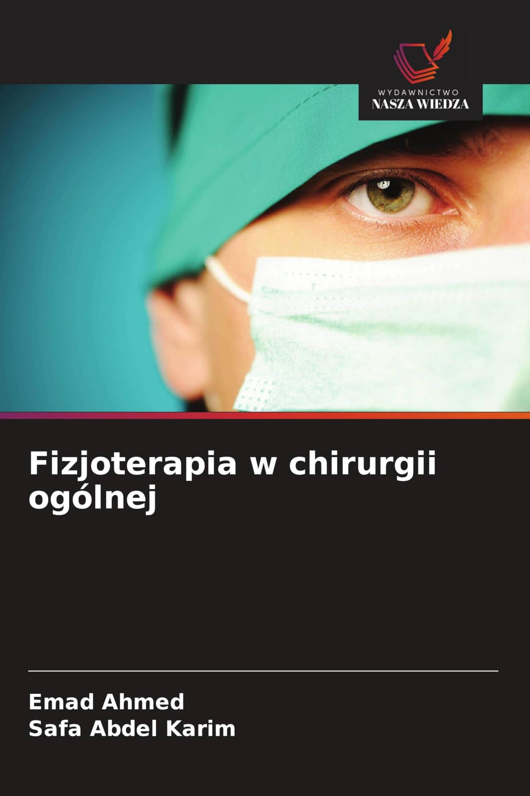 Fizjoterapia w chirurgii ogólnej Medicine