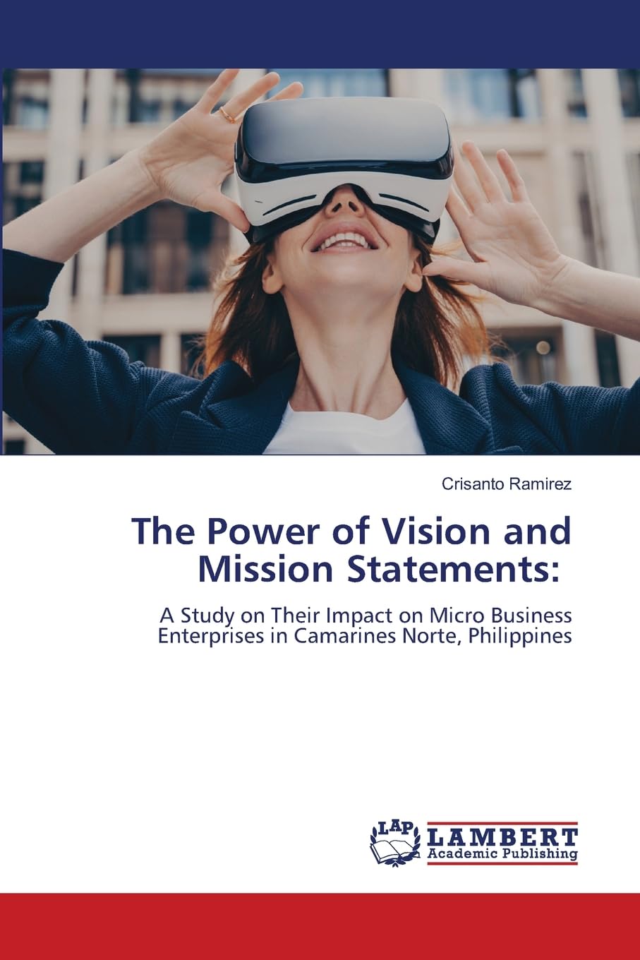The Power of Vision and Mission Statements book