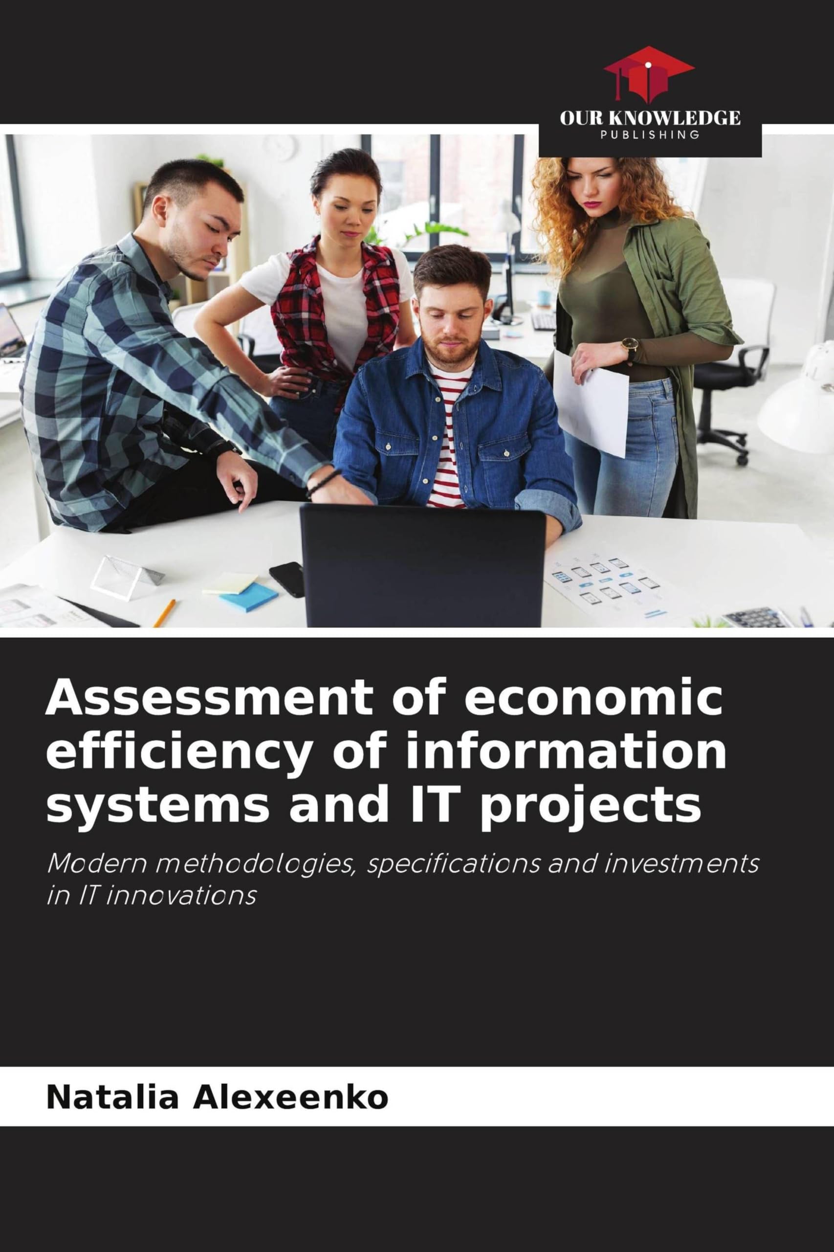 Assessment of economic efficiency of information systems and IT projects Law