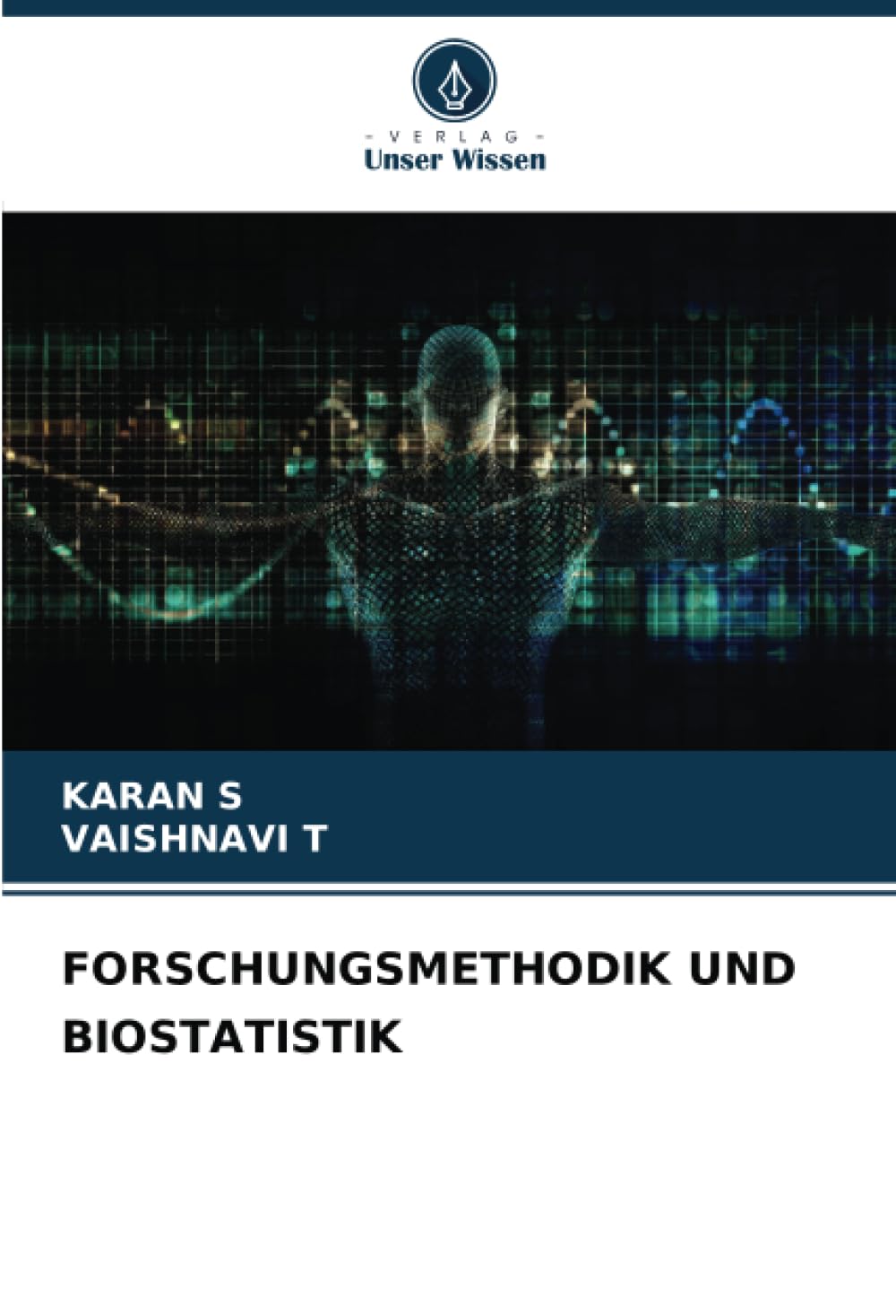 FORSCHUNGSMETHODIK UND BIOSTATISTIK: DE Medicine