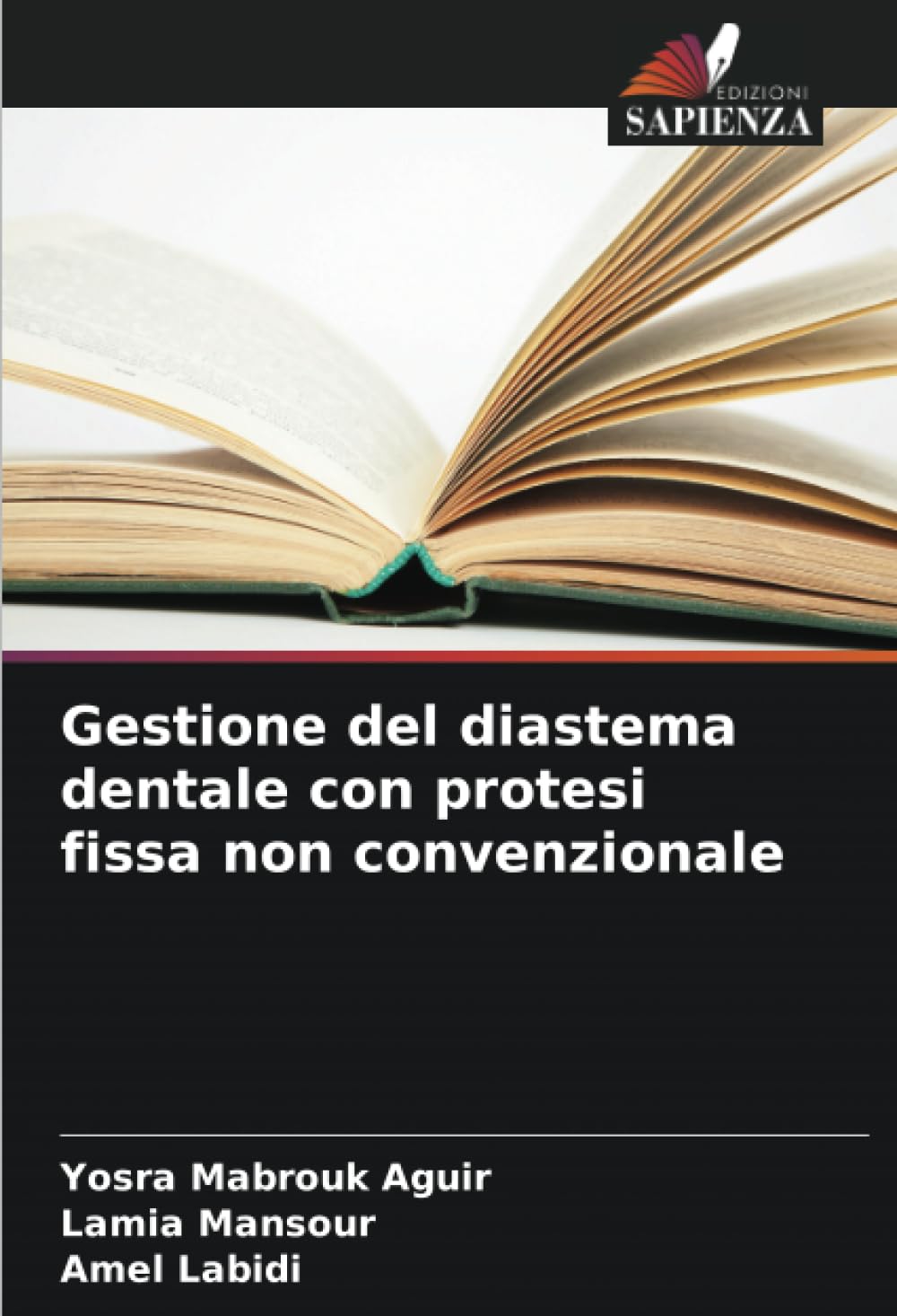Gestione del diastema dentale con protesi fissa non convenzionale Medicine