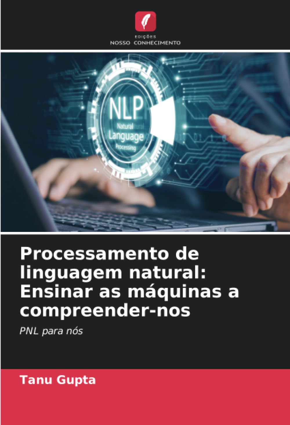 Processamento de linguagem natural: Ensinar as máquinas a compreender-nos Social Sciences